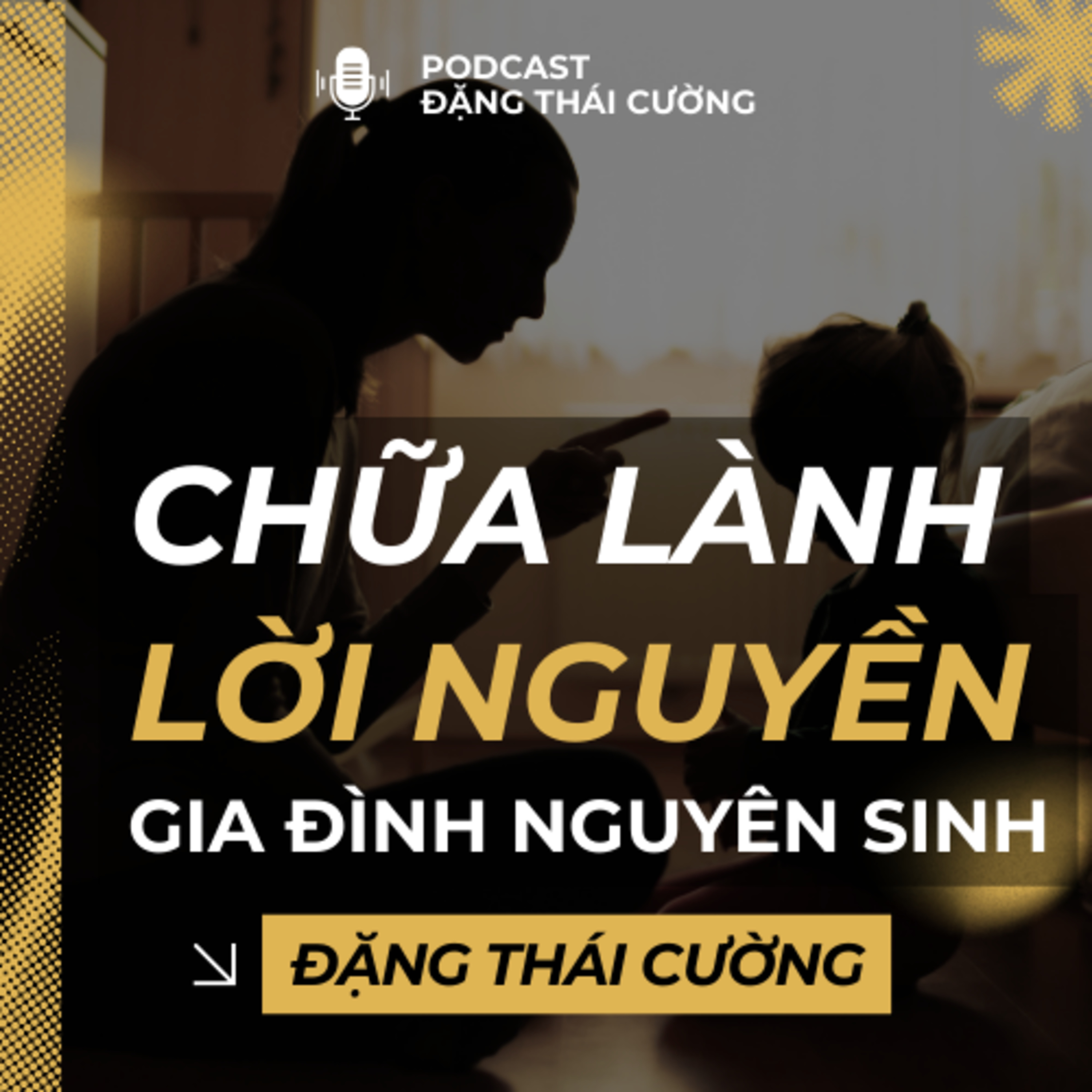 Chữa Lành Lời Nguyền Từ Gia Đình Nguyên Sinh | Tâm Lý Học