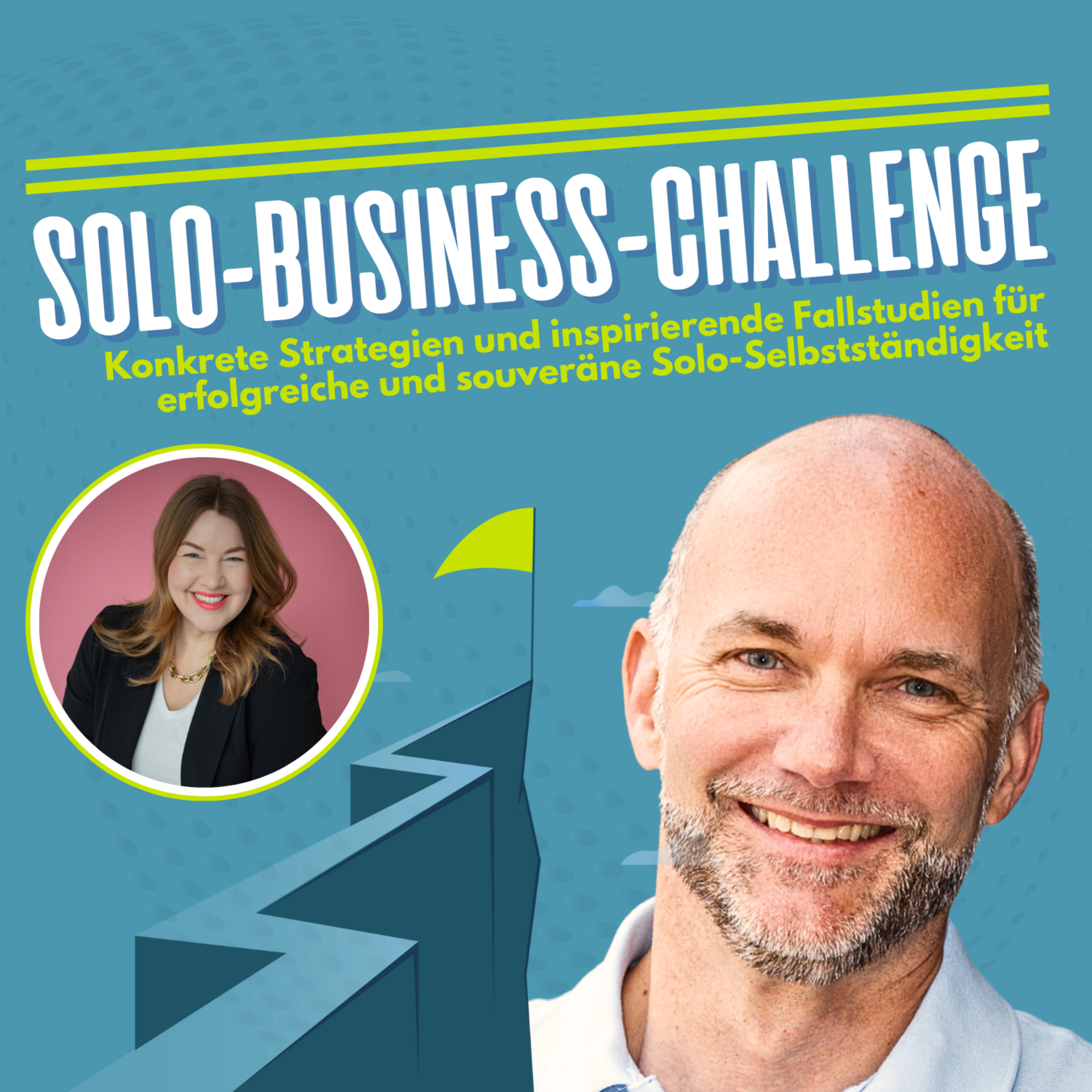 Solo Business Challenge mit Martin Stiffel: Strategien & Fallstudien für Solo-Selbstständige