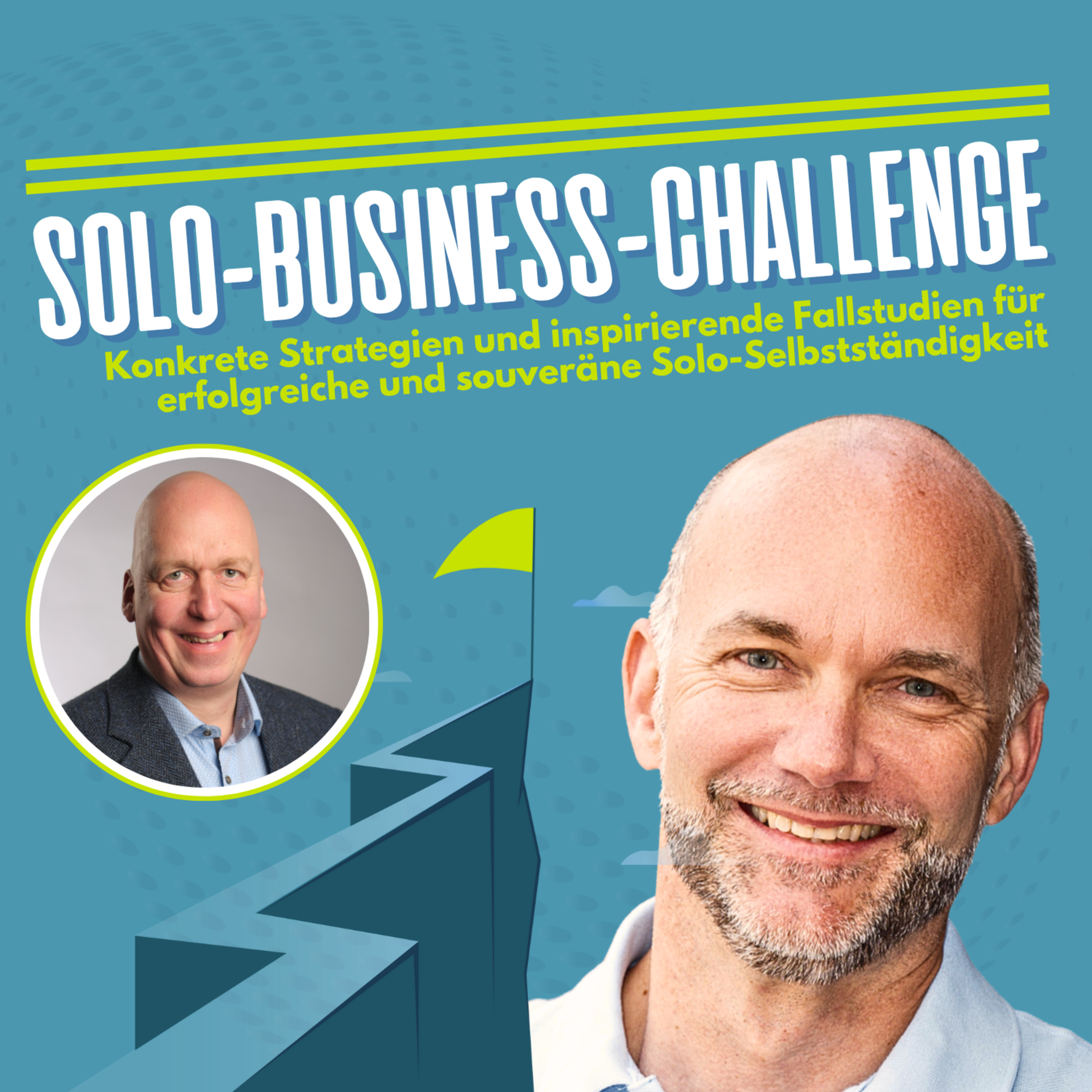 Solo Business Challenge mit Martin Stiffel: Strategien & Fallstudien für Solo-Selbstständige