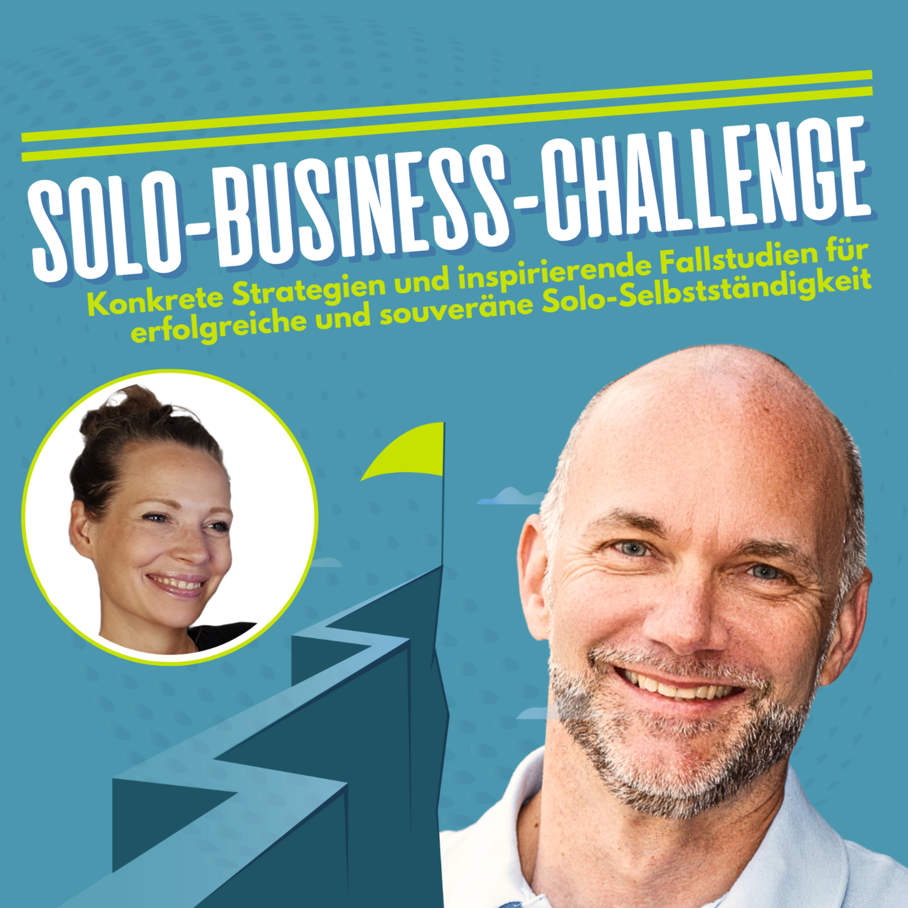 Solo Business Challenge mit Martin Stiffel: Strategien & Fallstudien für Solo-Selbstständige