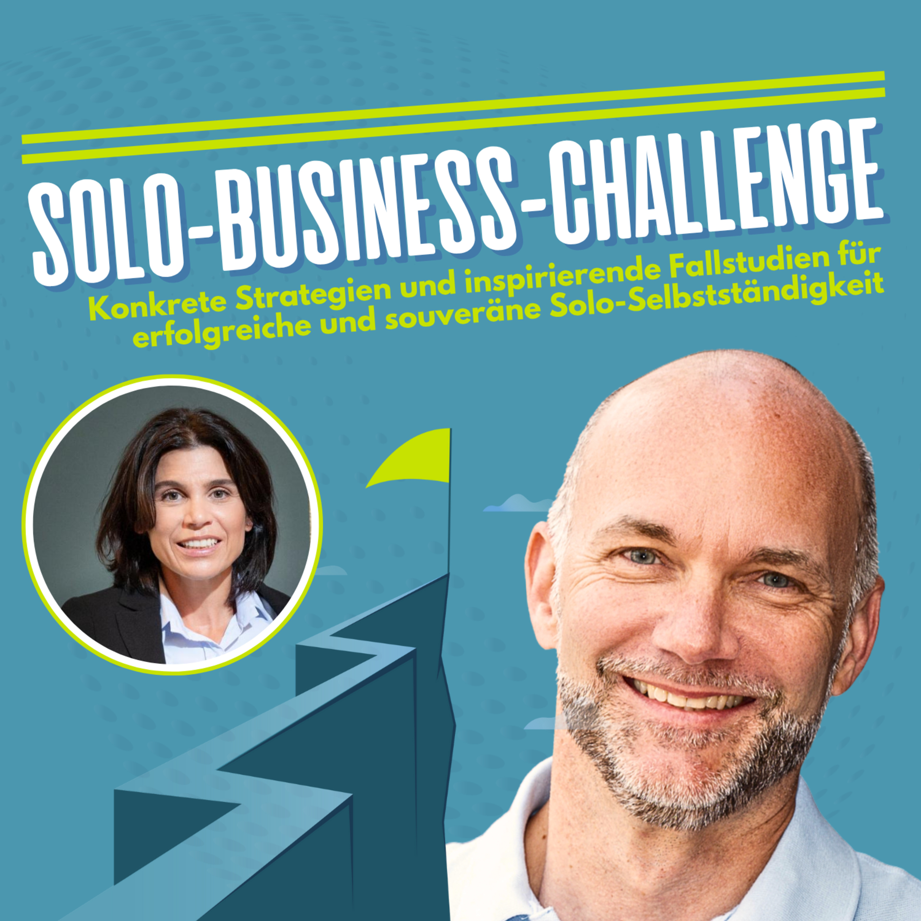Solo Business Challenge mit Martin Stiffel: Strategien & Fallstudien für Solo-Selbstständige
