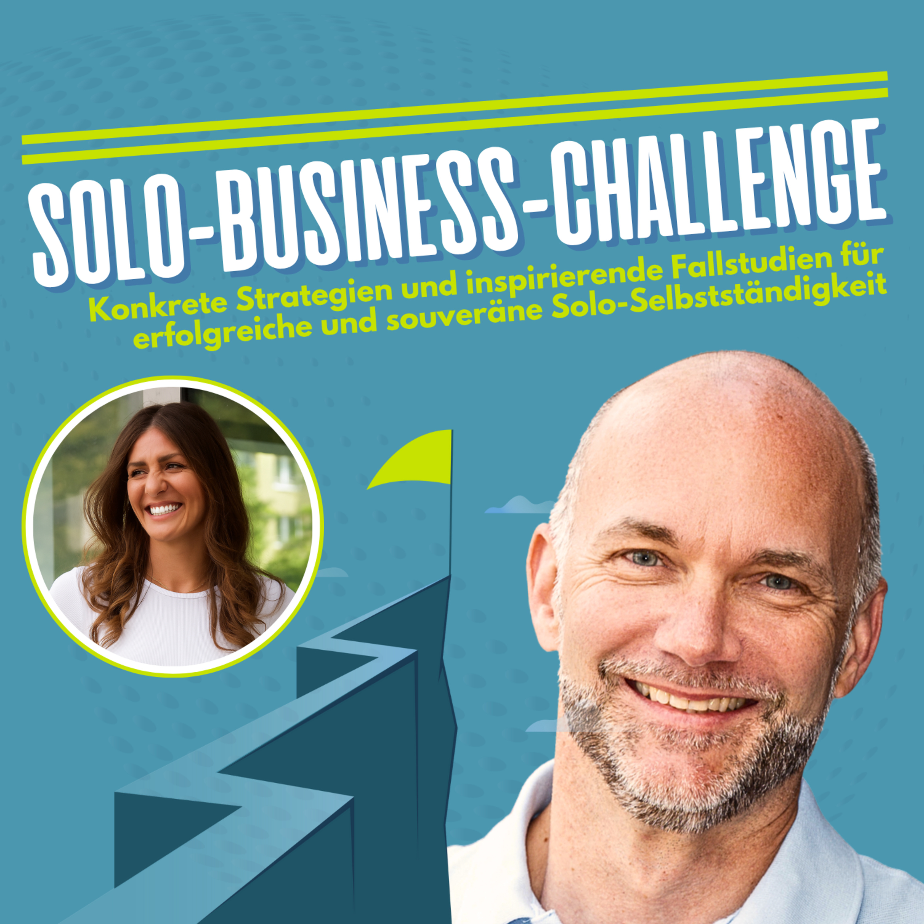 Solo Business Challenge mit Martin Stiffel: Strategien & Fallstudien für Solo-Selbstständige