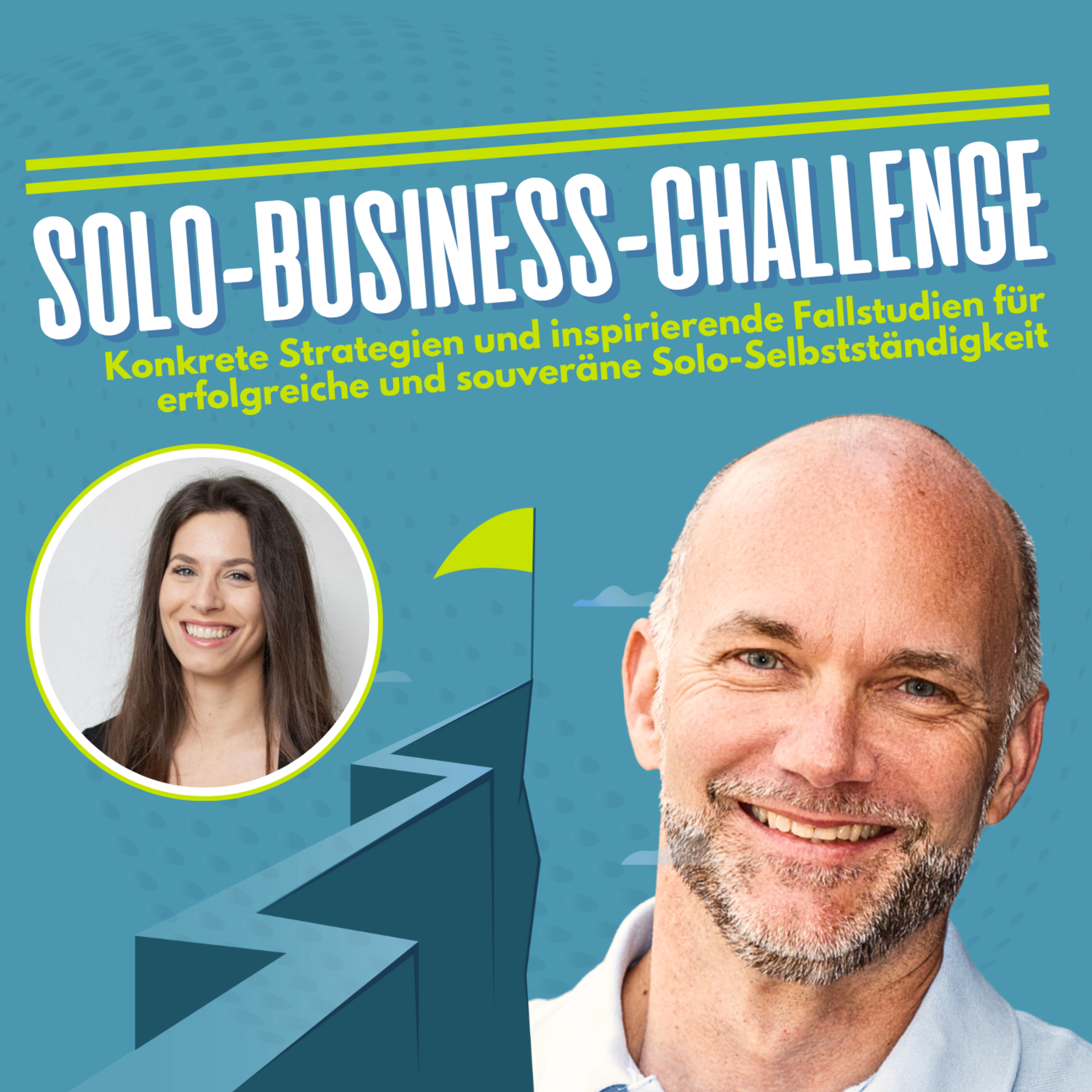 Solo Business Challenge mit Martin Stiffel: Strategien & Fallstudien für Solo-Selbstständige