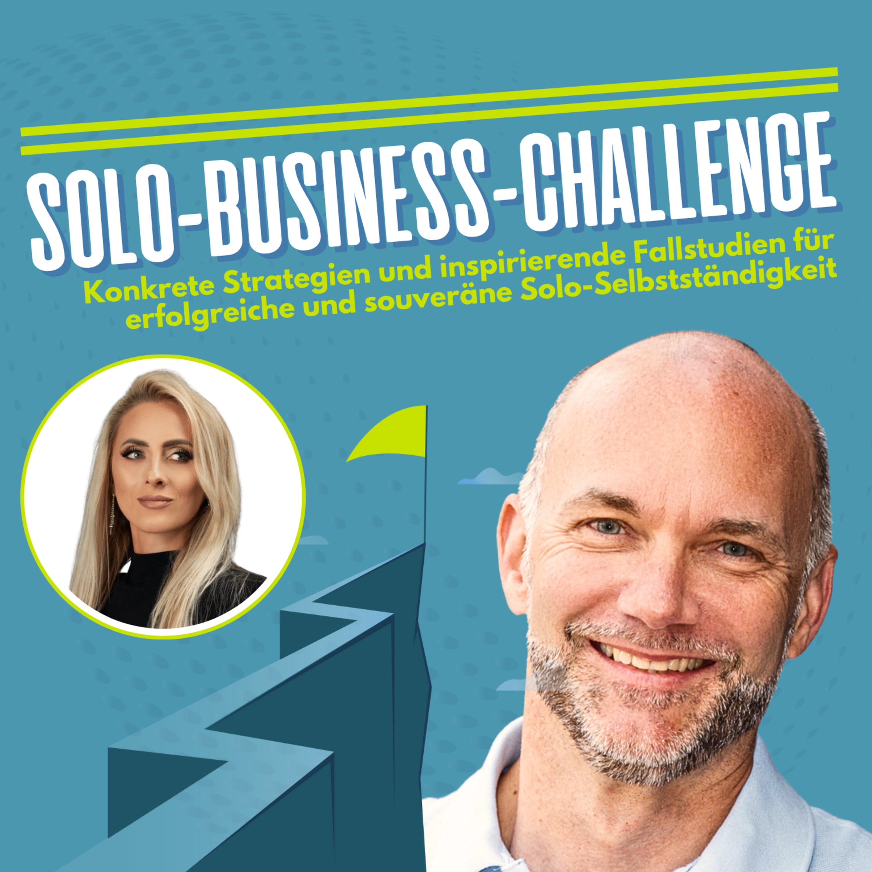 Solo Business Challenge mit Martin Stiffel: Strategien & Fallstudien für Solo-Selbstständige