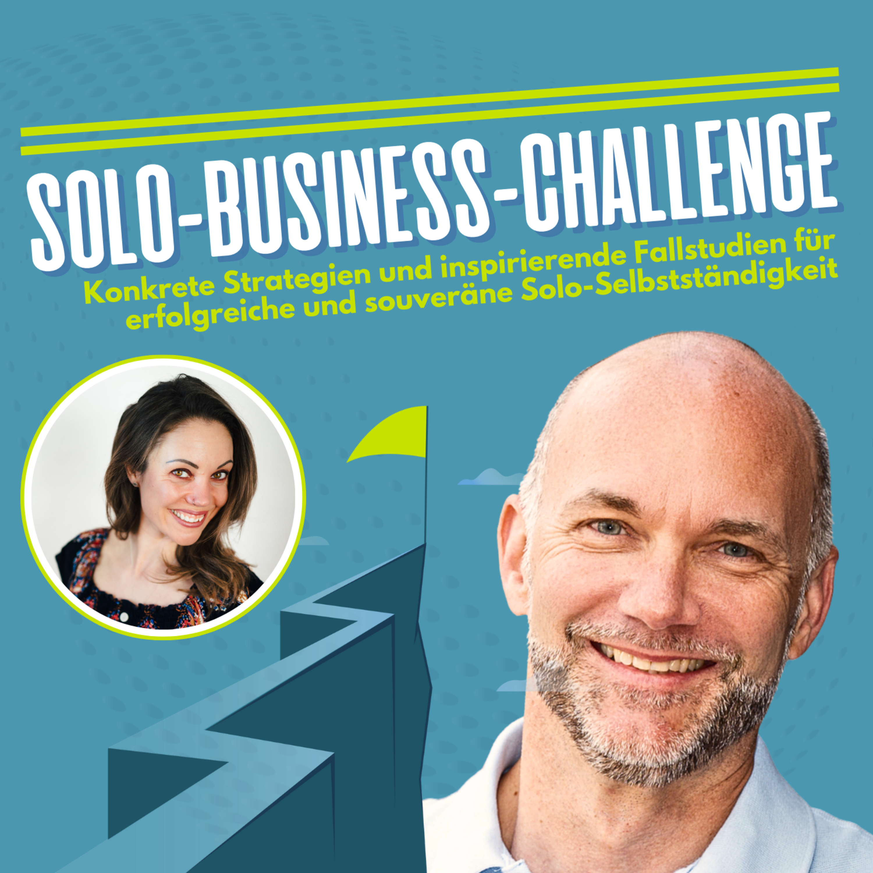 Solo Business Challenge mit Martin Stiffel: Strategien & Fallstudien für Solo-Selbstständige