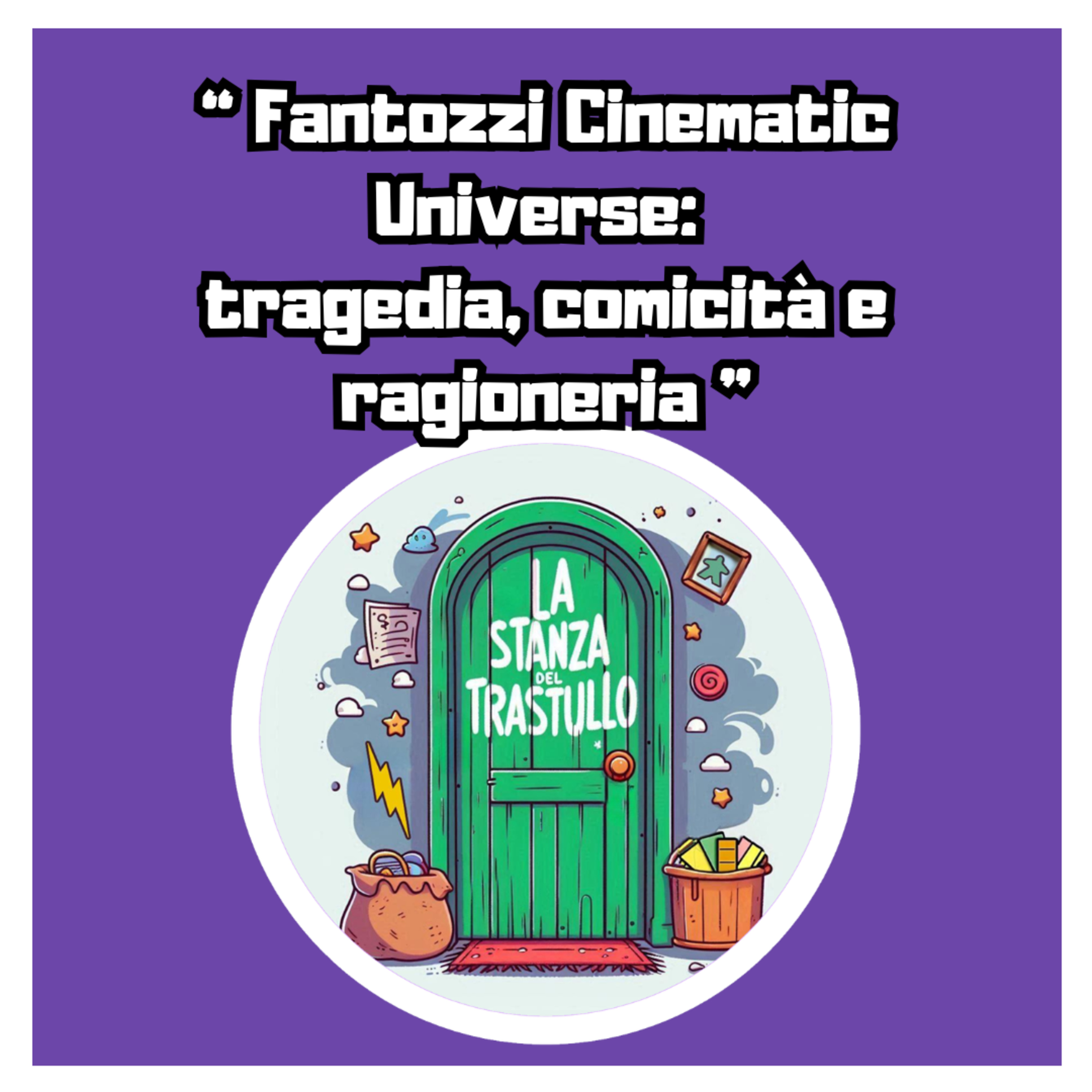 Fantozzi Cinematic Universe: tragedia, comicità e ragioneria episode artwork