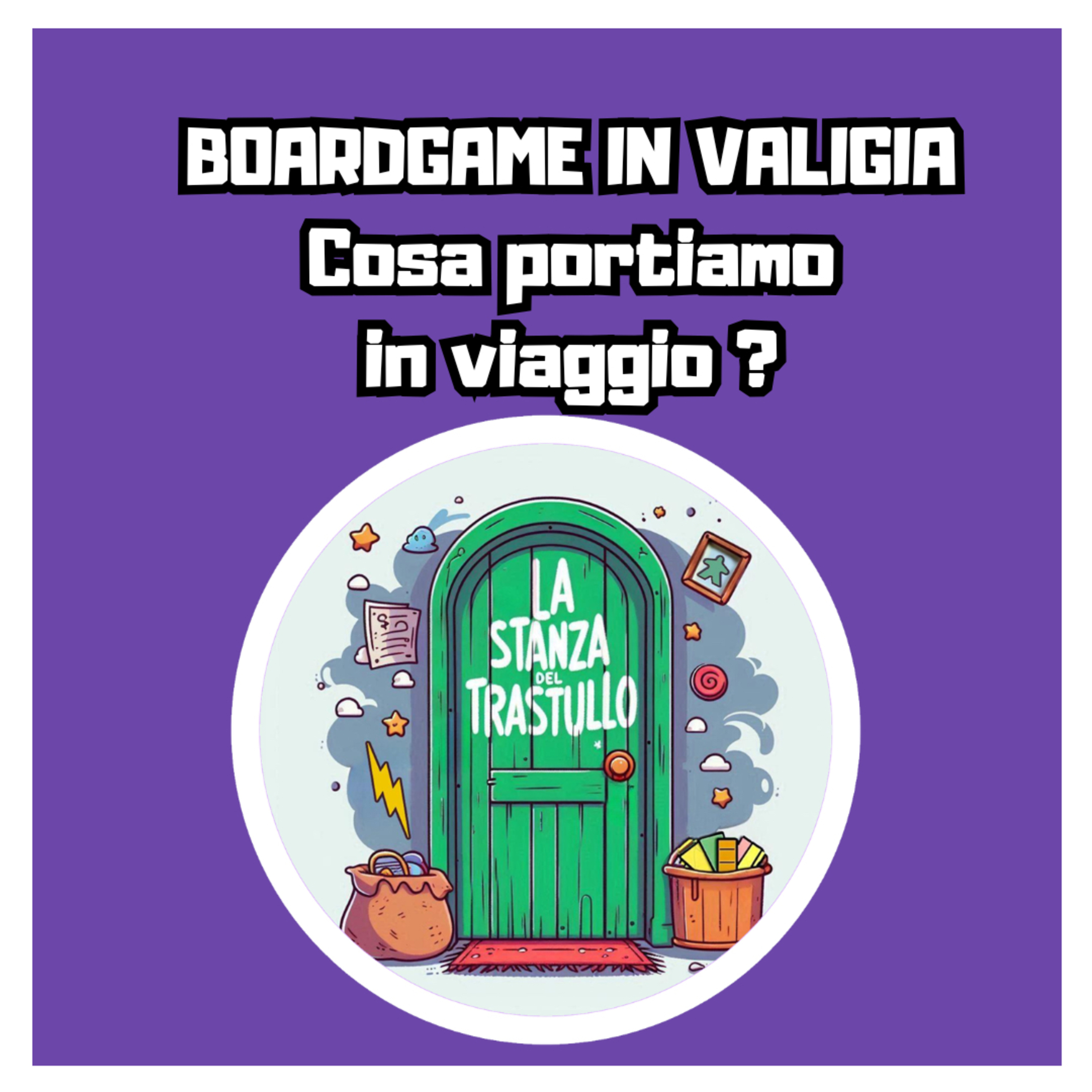 Boardgame in valigia. Cosa ci portiamo in viaggio? episode artwork