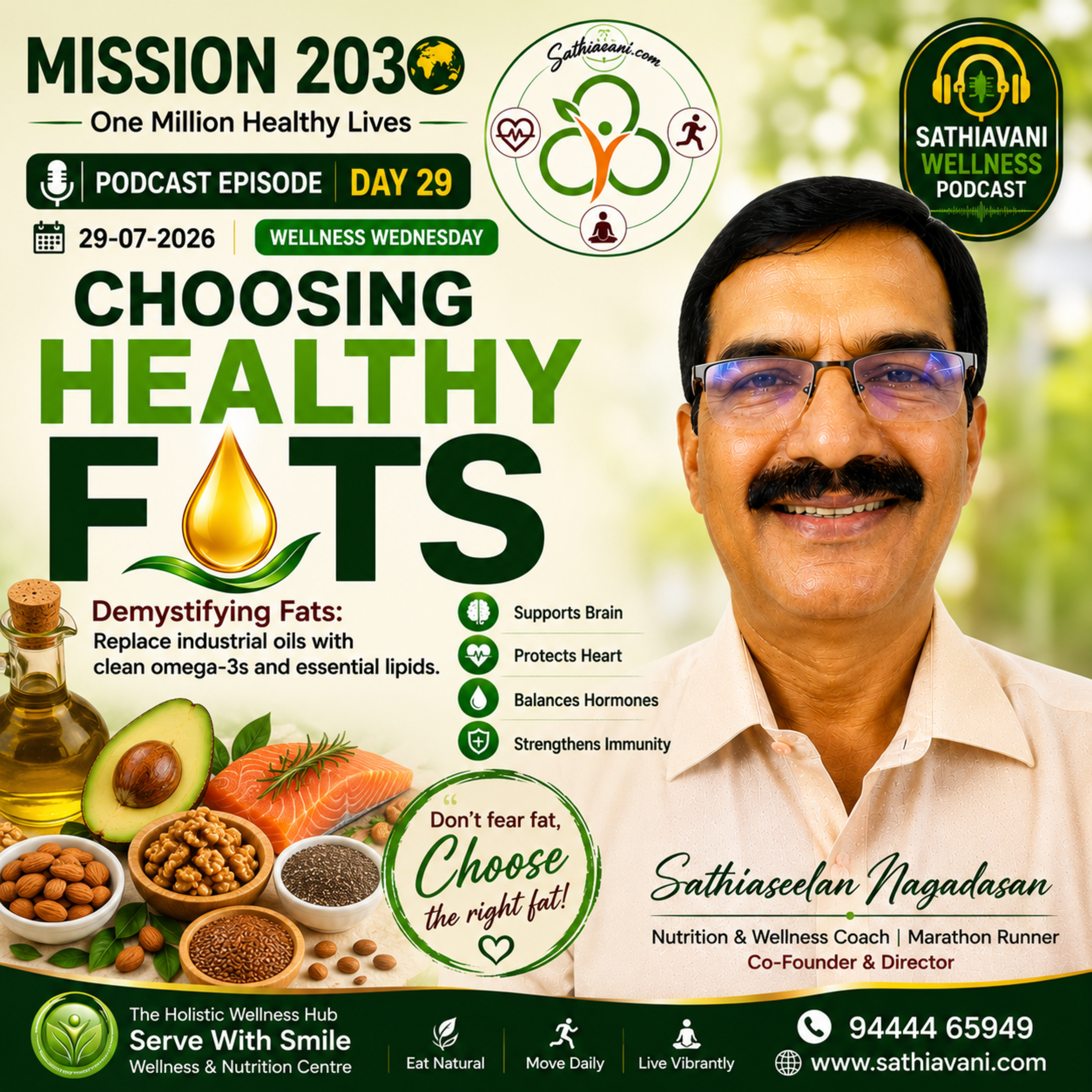 🥑 Mission 2030 — Day 29(29-07-2026) Wellness Wednesday Are You Still Afraid of Eating Fat episode artwork