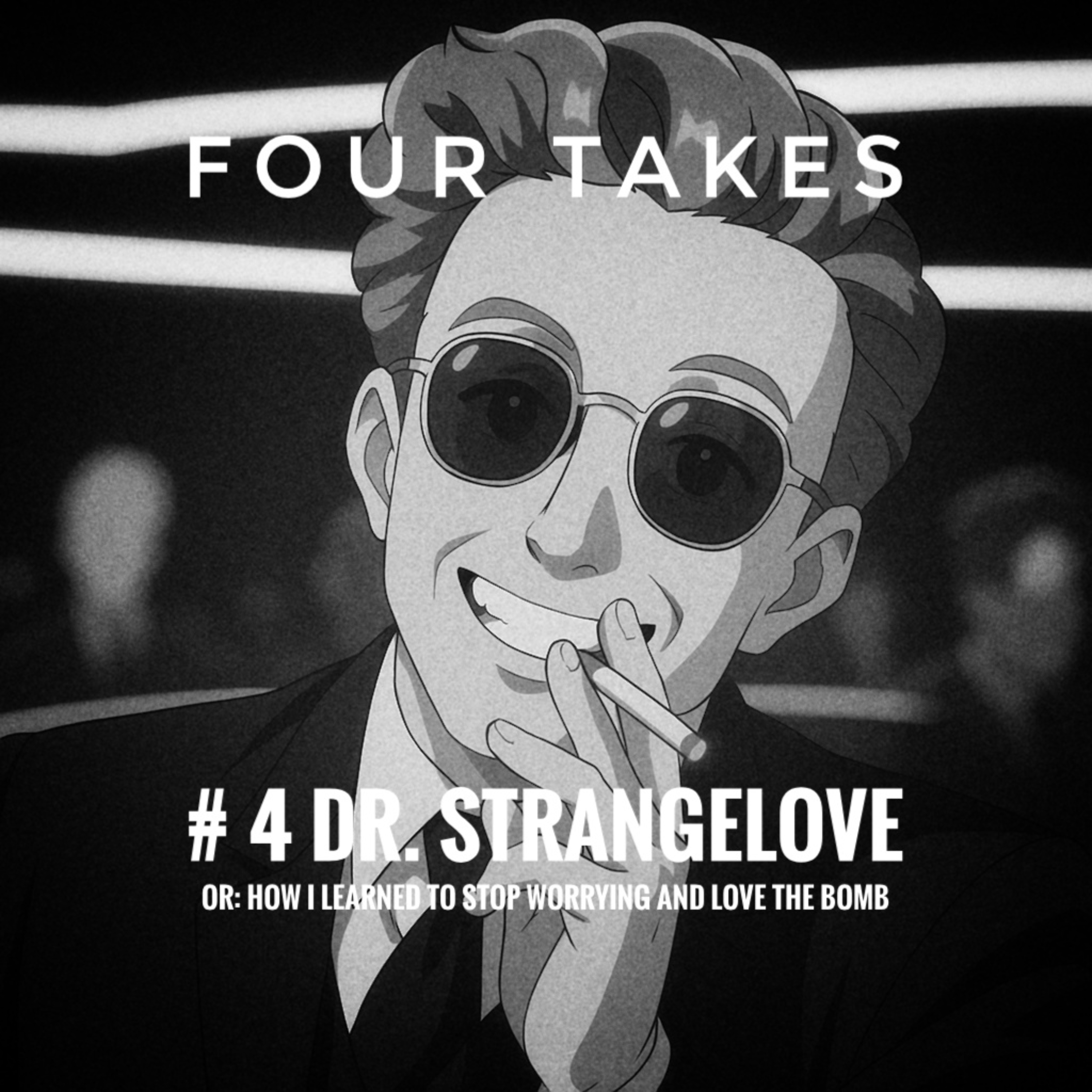 # 4 Dr. Strangelove episode artwork