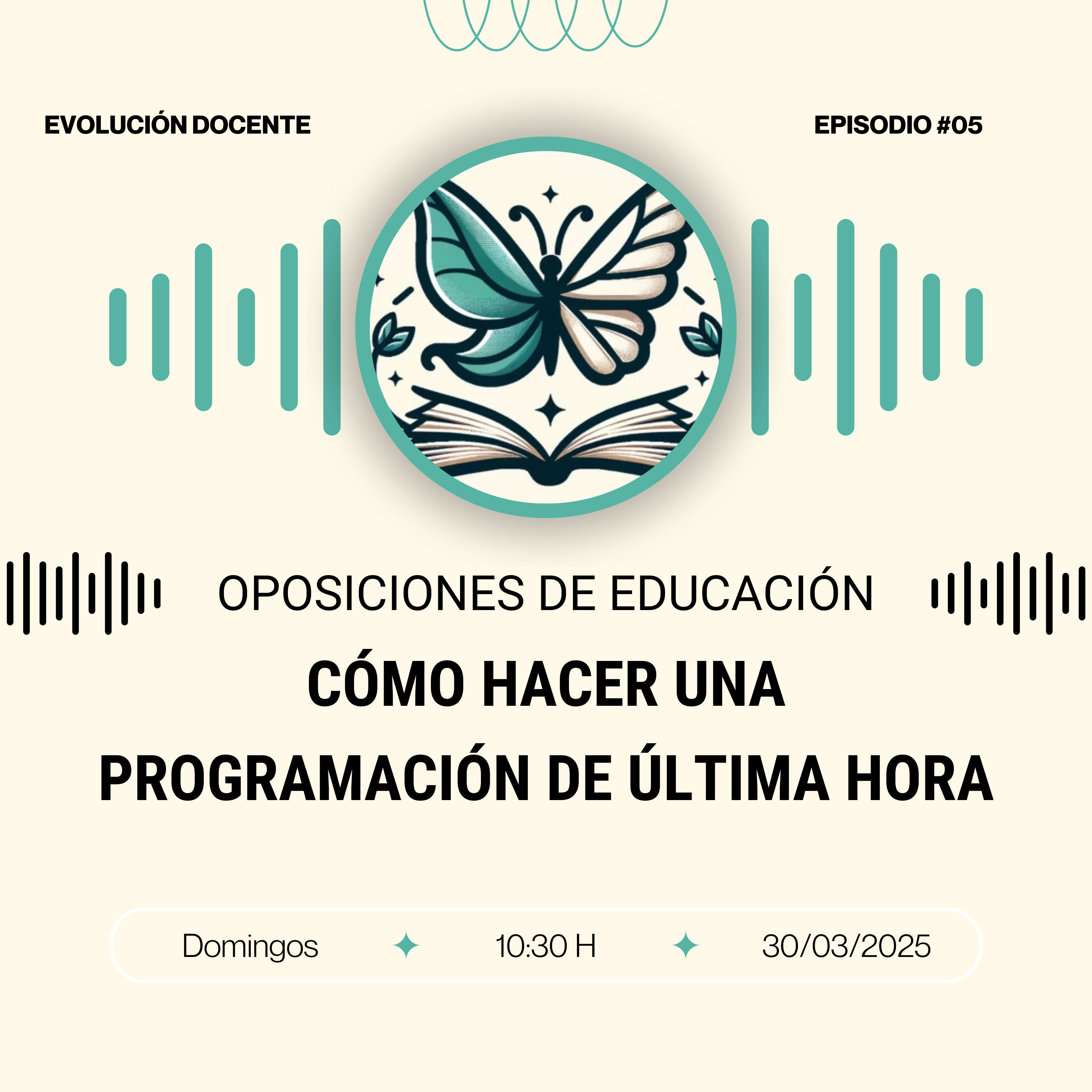 🎙 Evolución Docente: Oposiciones de Educación