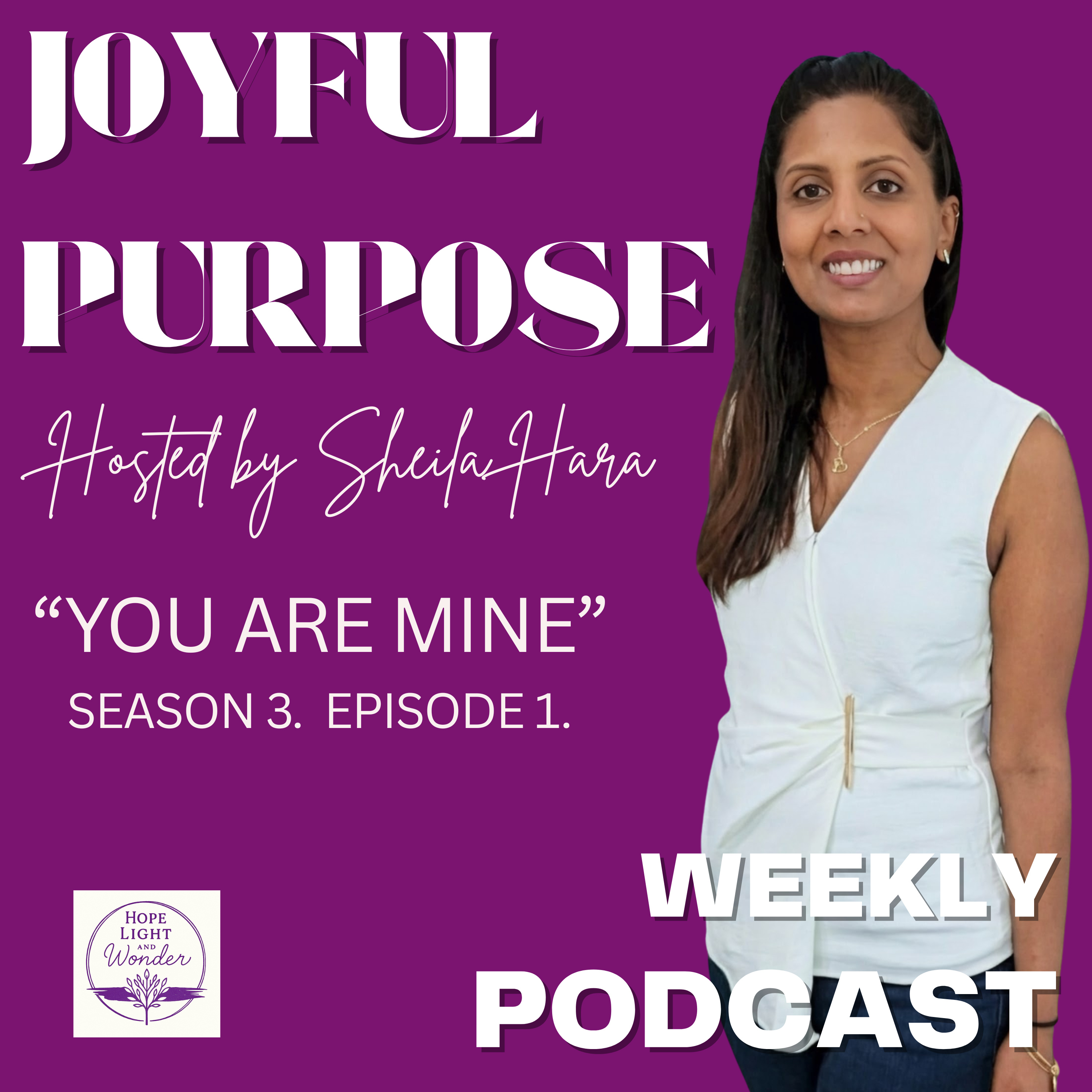 Joyful Purpose - You Are Mine | Identity Is Received, Not Discovered episode artwork