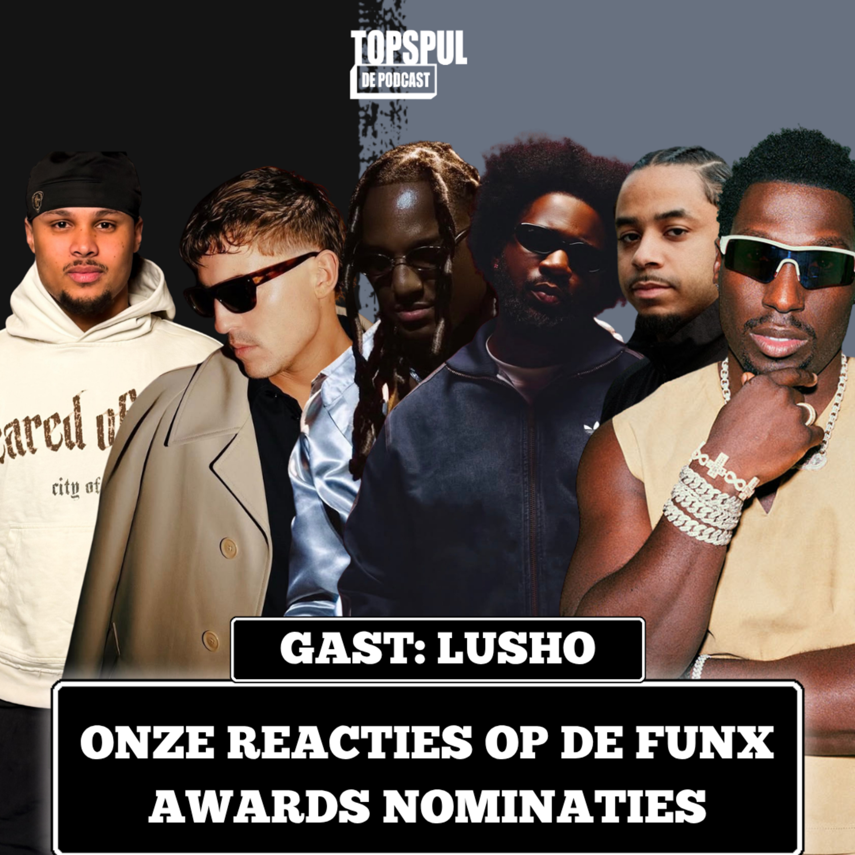 EP 68: LUSHO OVER ZIJN EERSTE PROJECT✋🏾 | MESY 101BARZ VAN HET JAAR?! 🔥 | ONZE FUNX NOMINATIES REACTIES👀 episode artwork