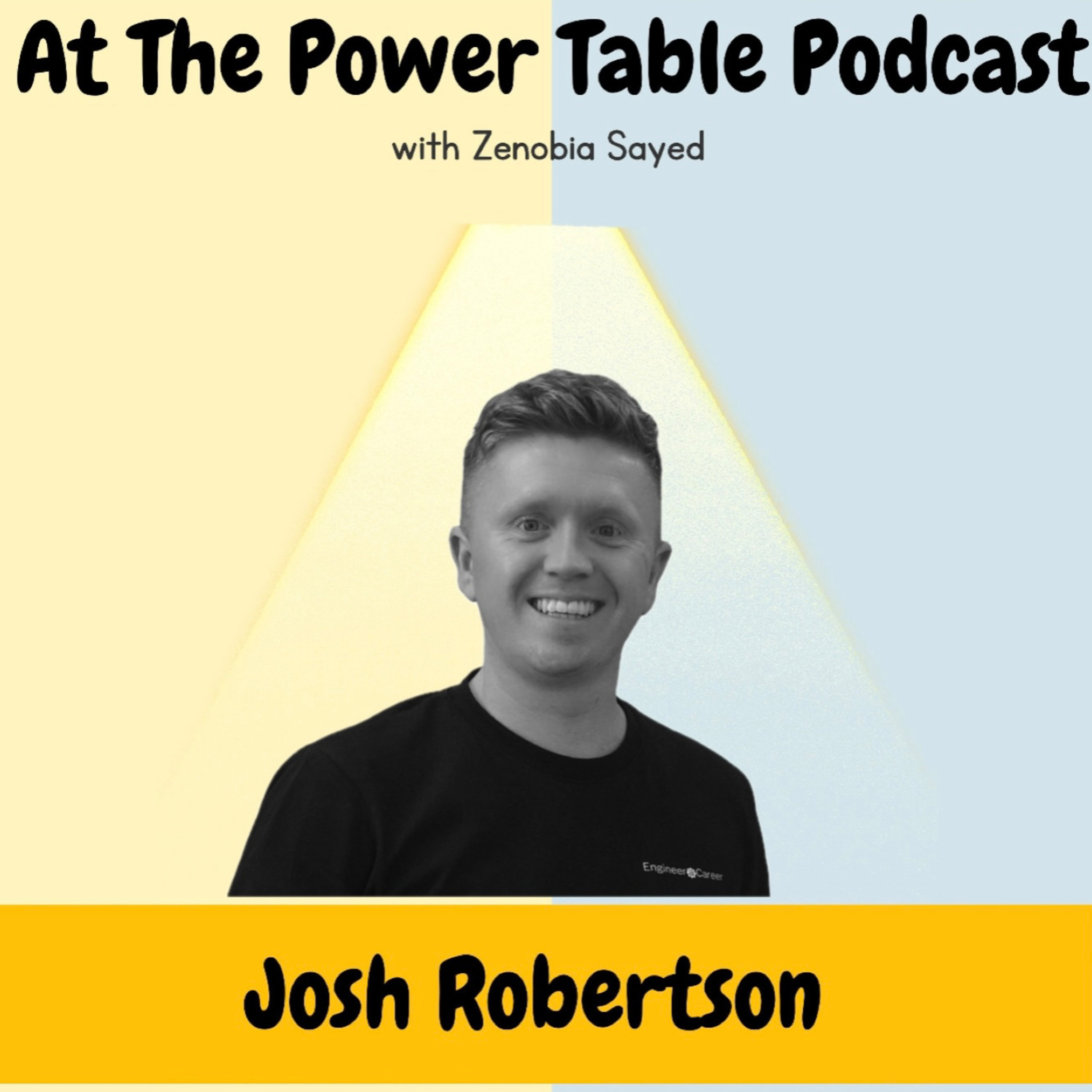 Ep12: Josh Robertson: Reimagining Talent: From Recruitment to Engagement in Energy