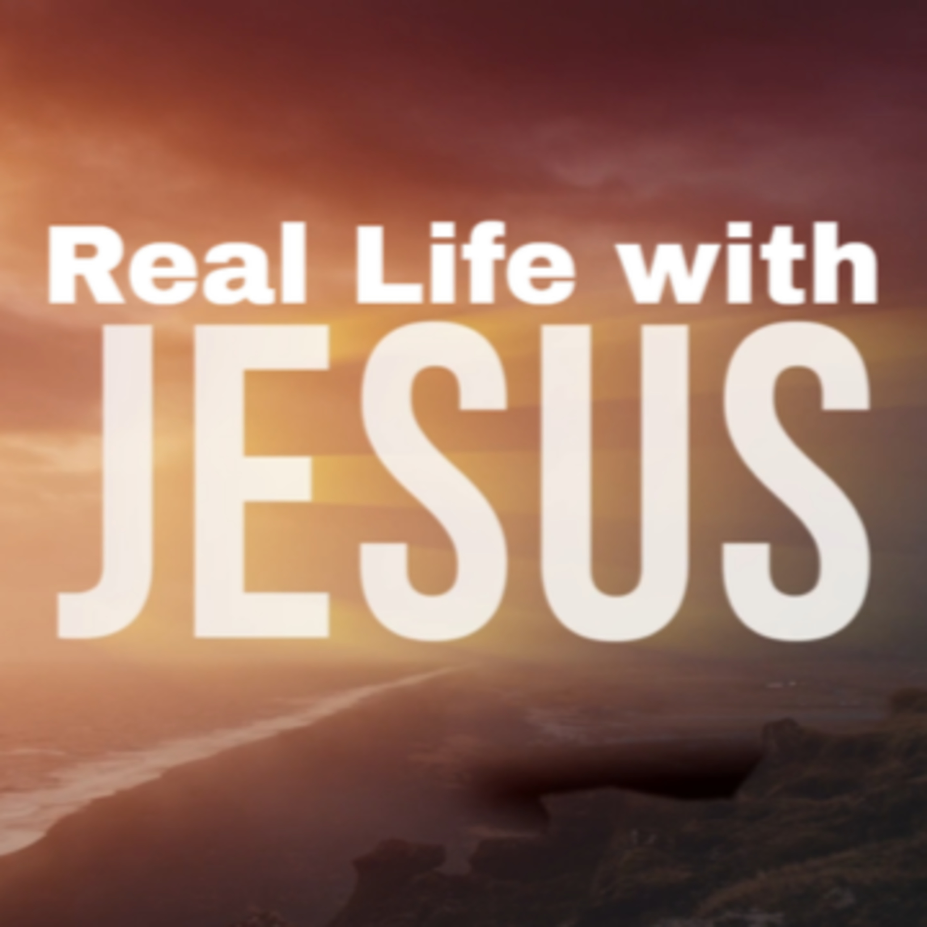 Real Life with Jesus "When Everything Shakes" episode artwork