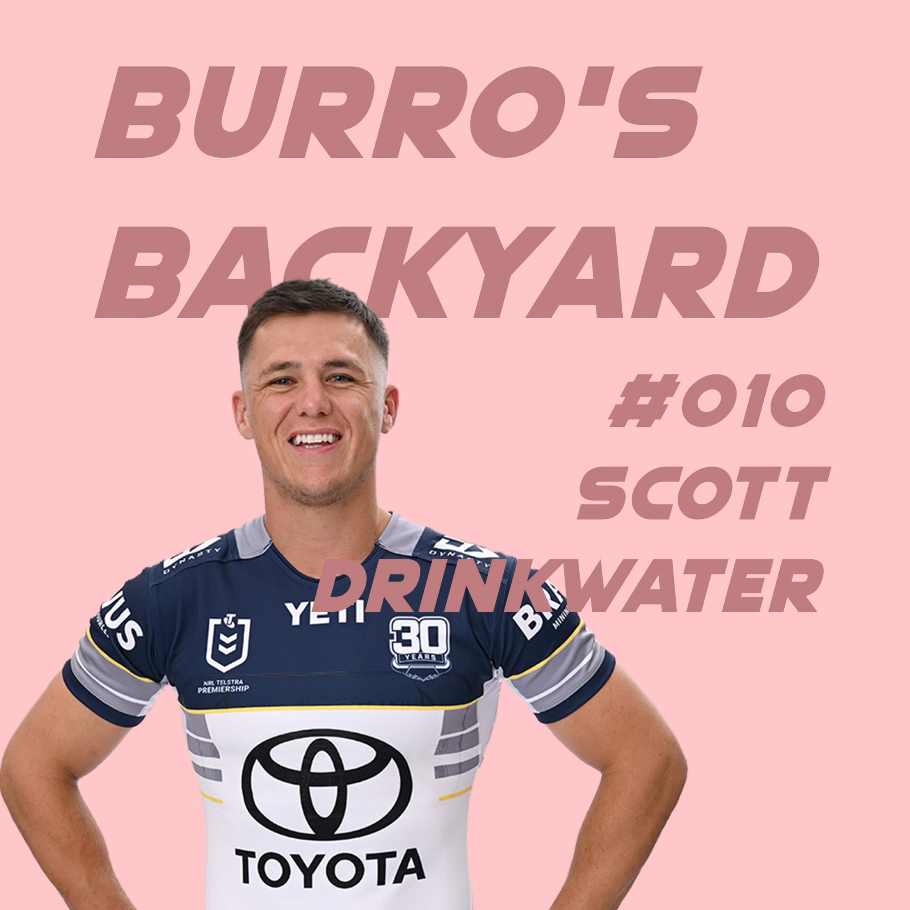 #010 – Scott Drinkwater