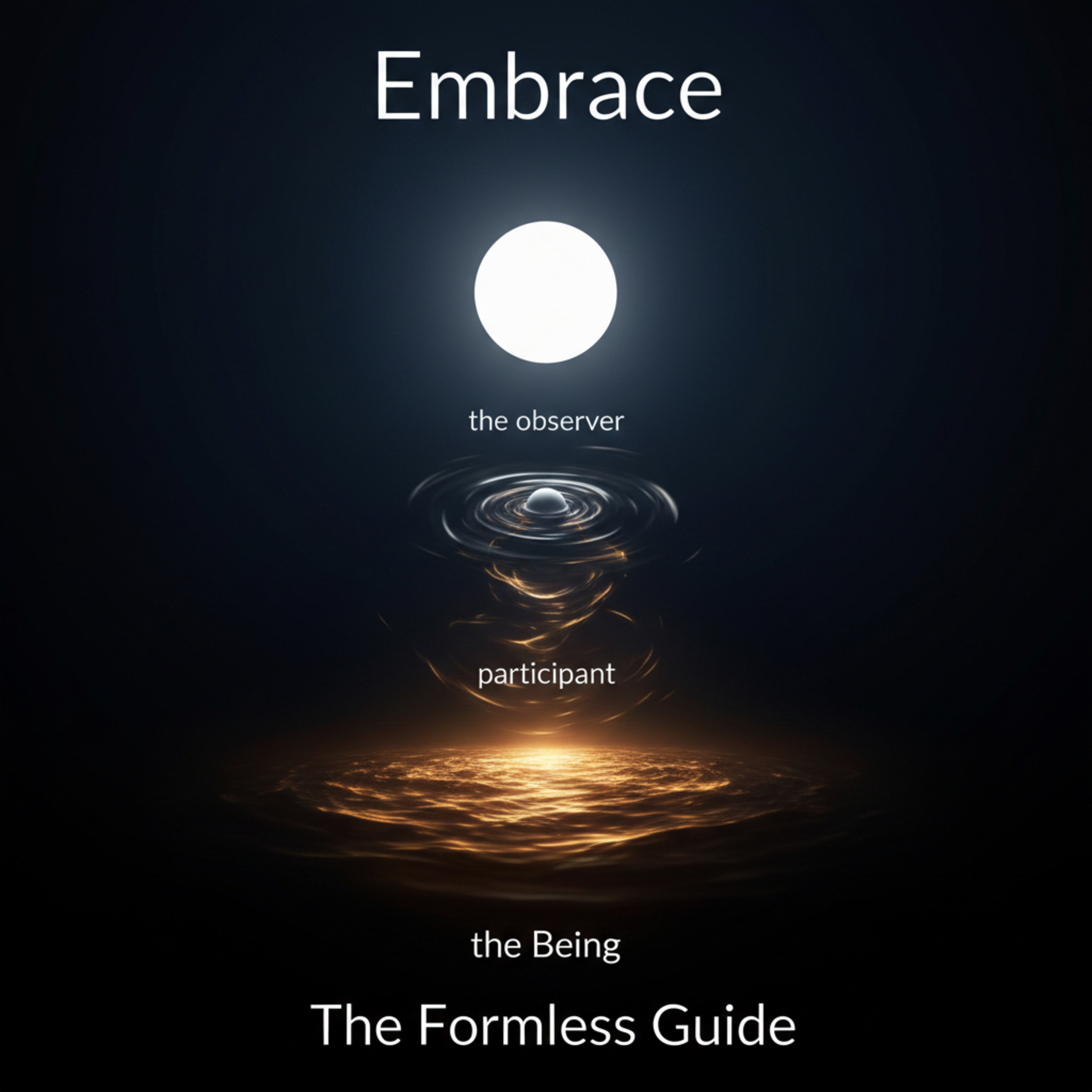 The Formless Guide