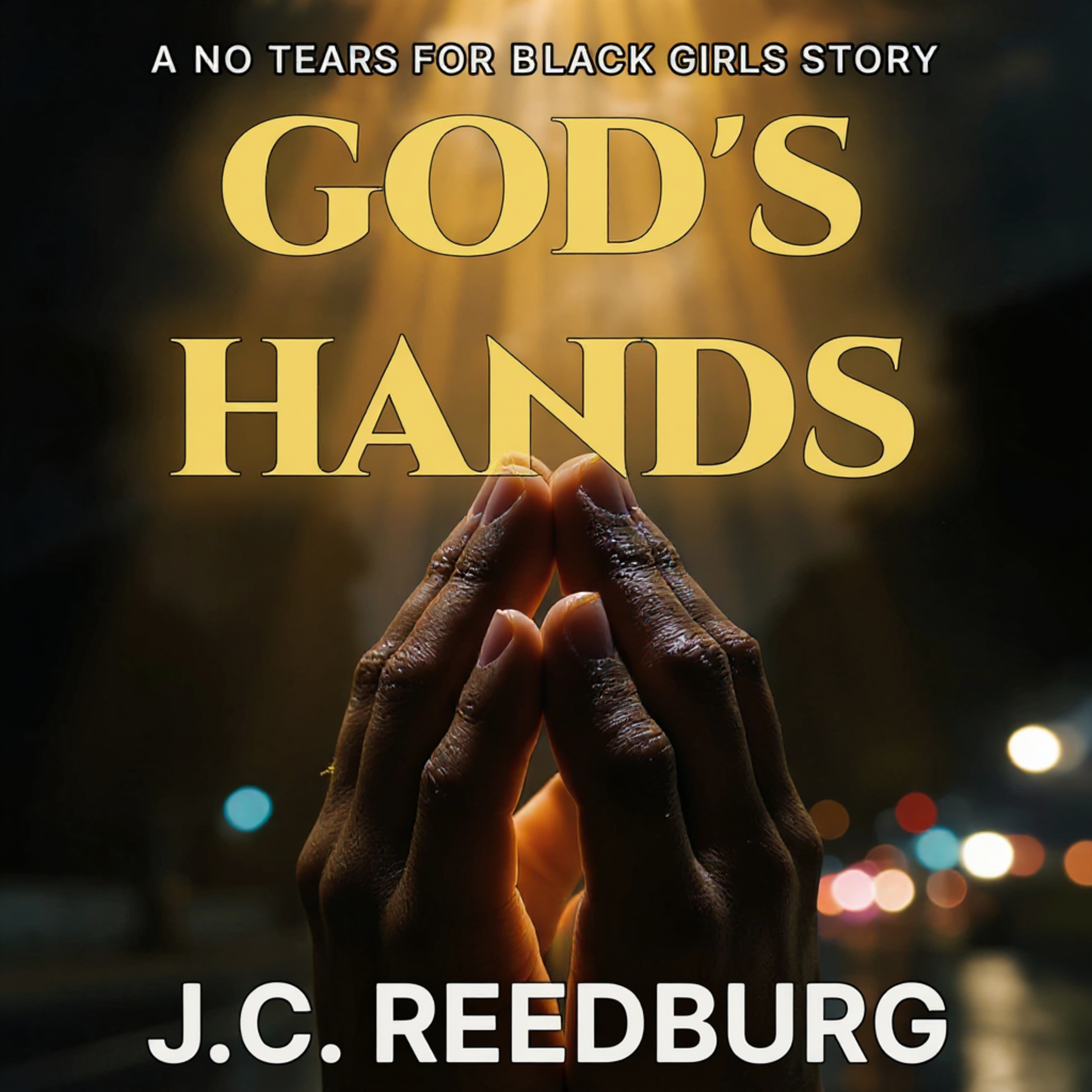 BONUS: God's Hands - Free Book Reading + Song Preview