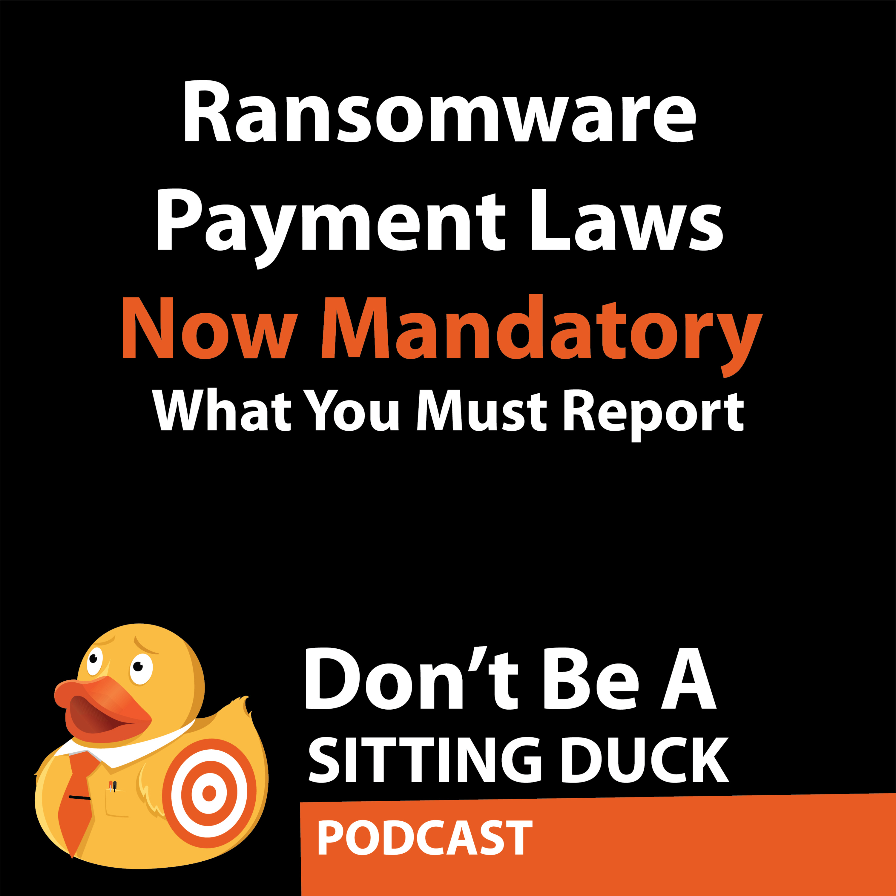 Don\'t Be A Sitting Duck Podcast