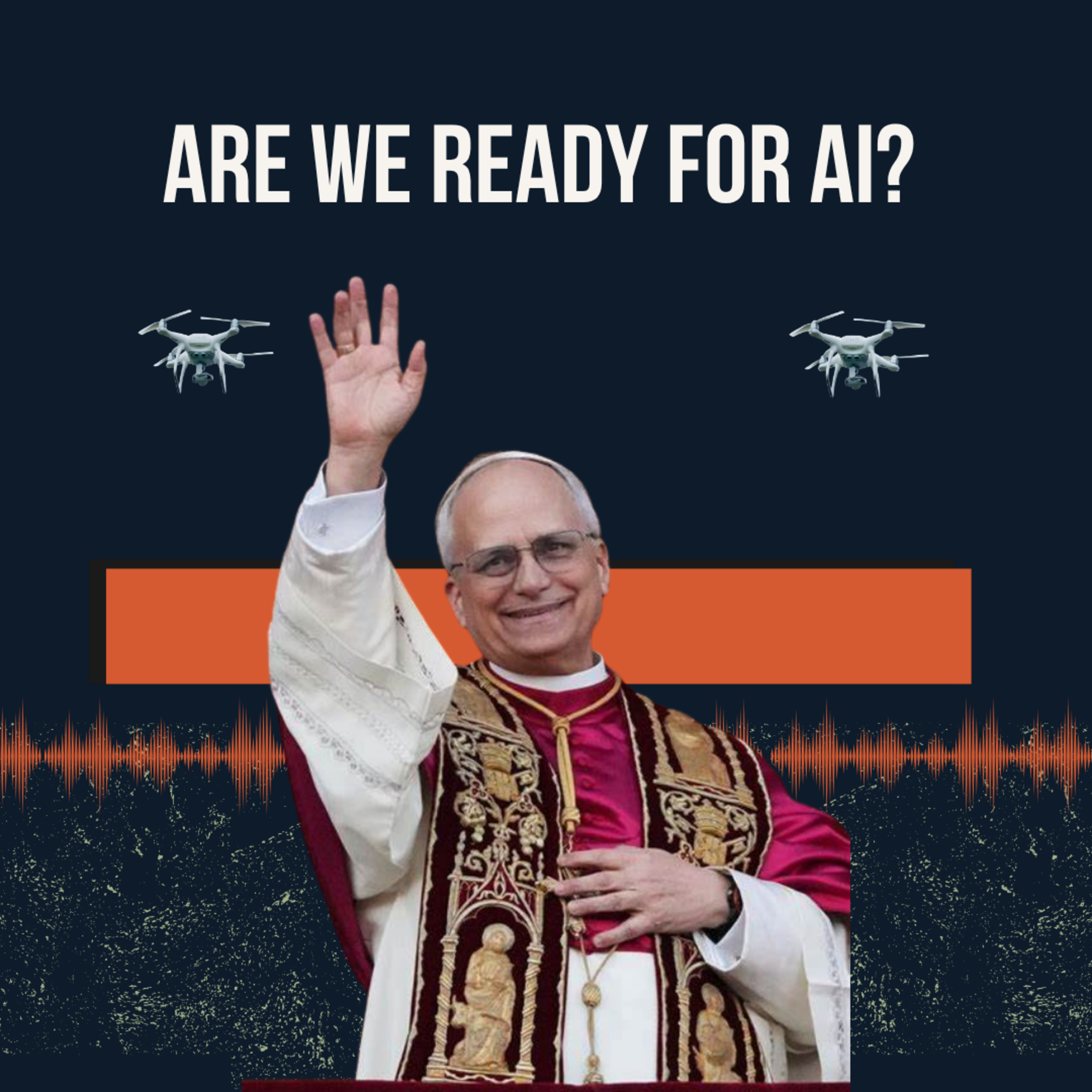49 - Are We Ready For AI? episode artwork
