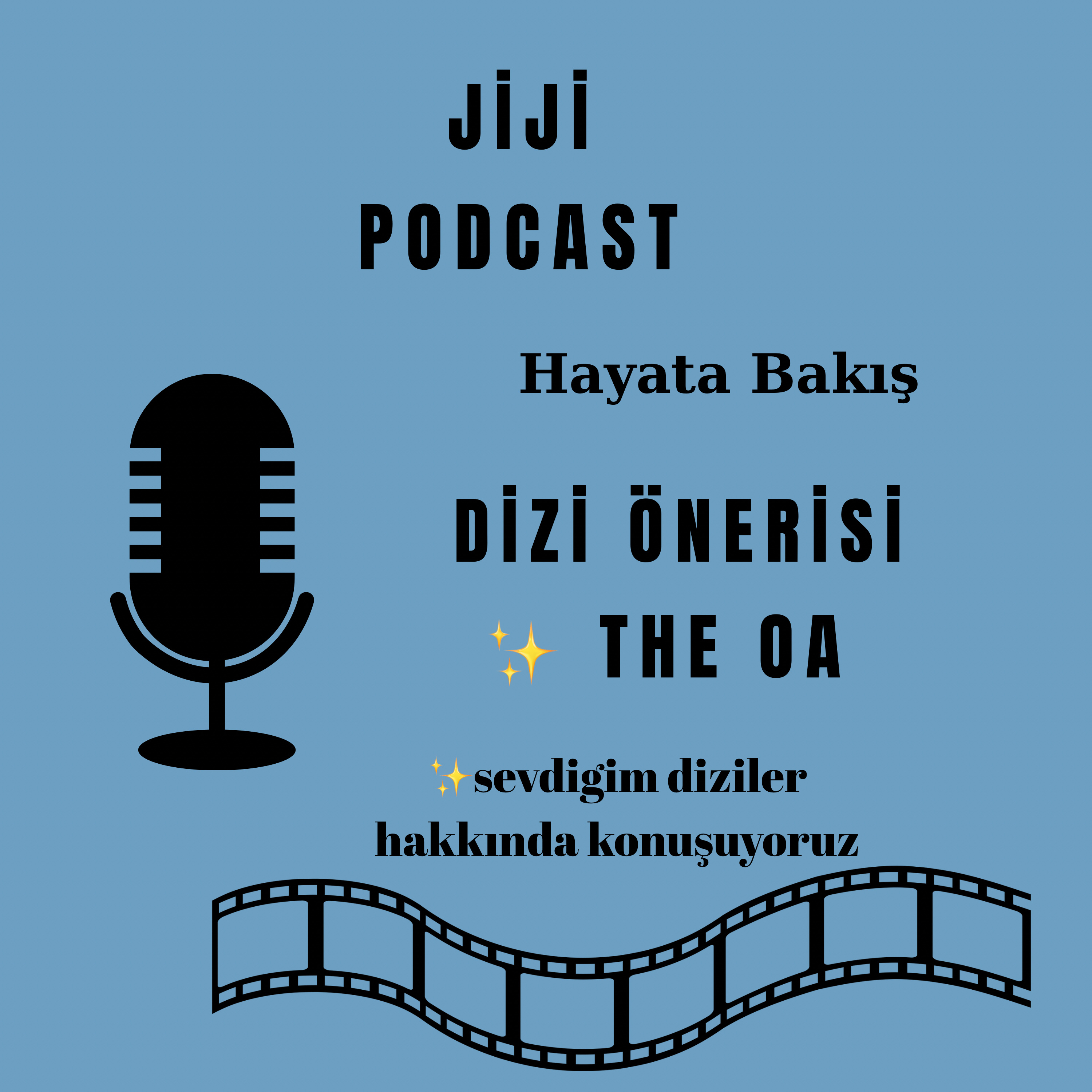 Dizi Önerim The OA episode artwork