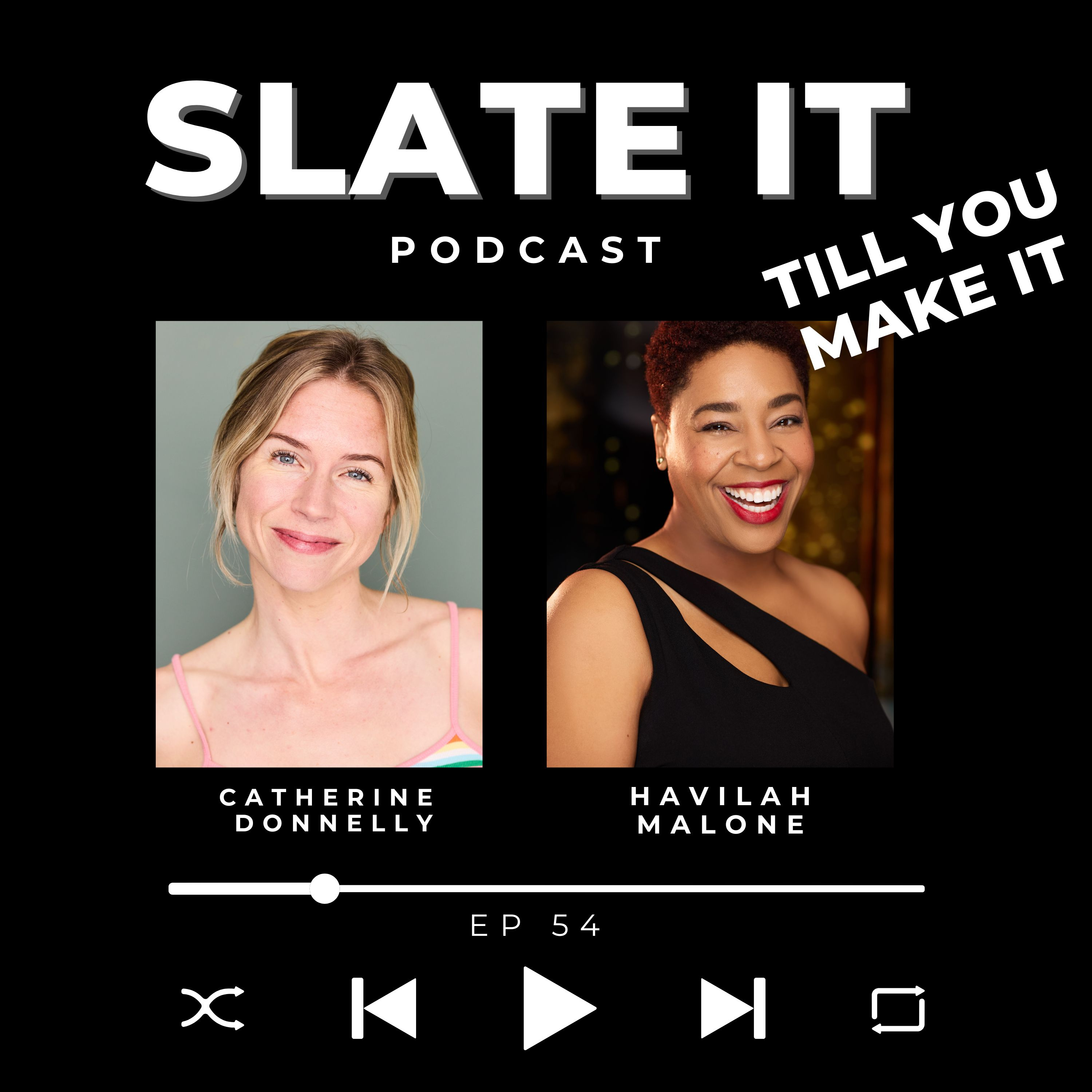 Slate It Till You Make It