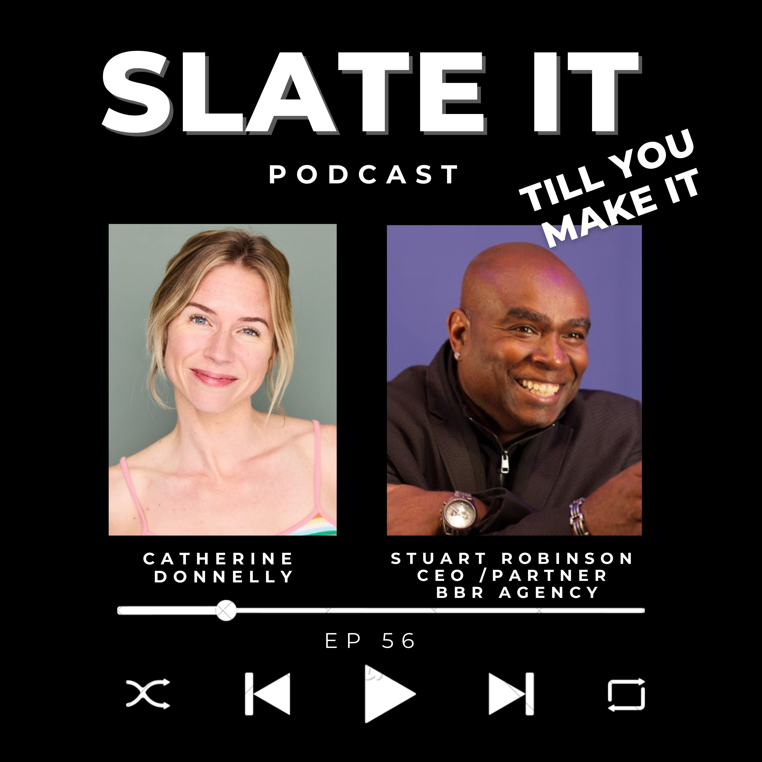 Slate It Till You Make It