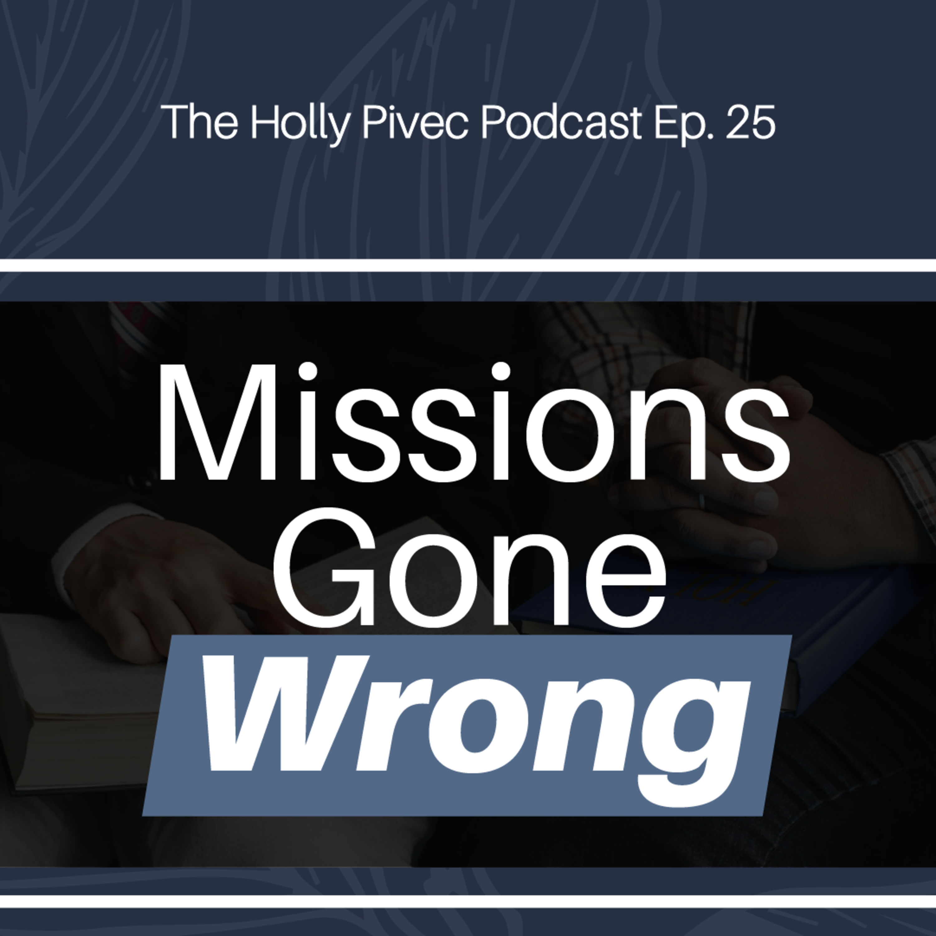 The Holly Pivec Podcast