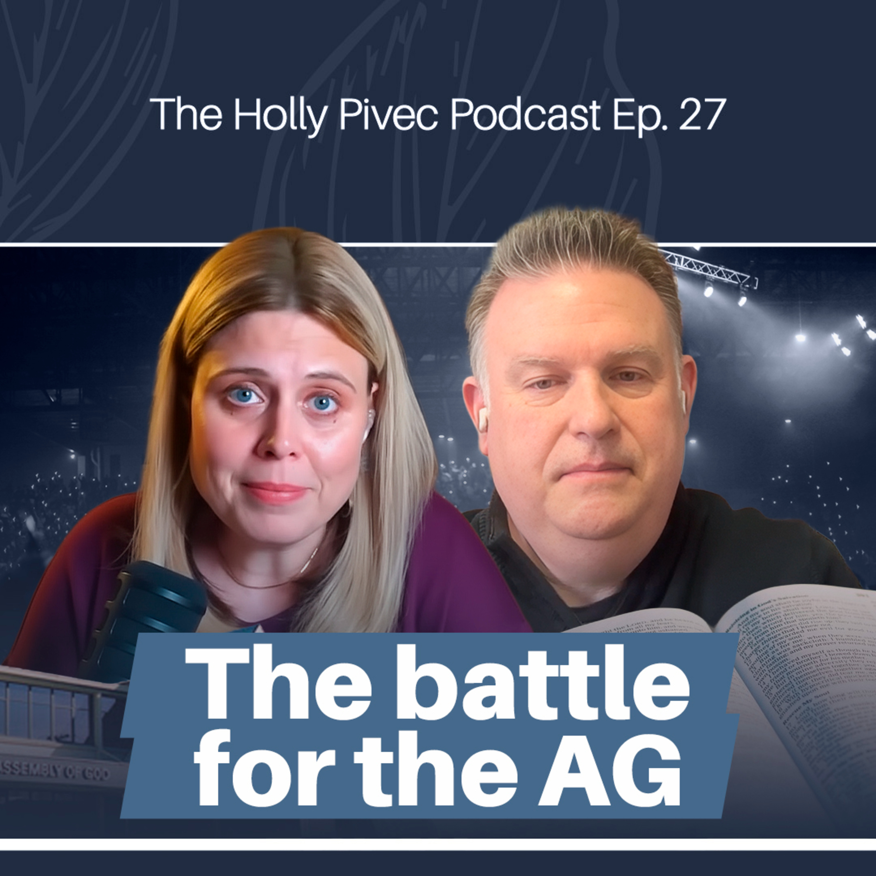  EP 27 | NAR and the AG: The NAR Incursion into the Assemblies of God (Part 1) episode artwork