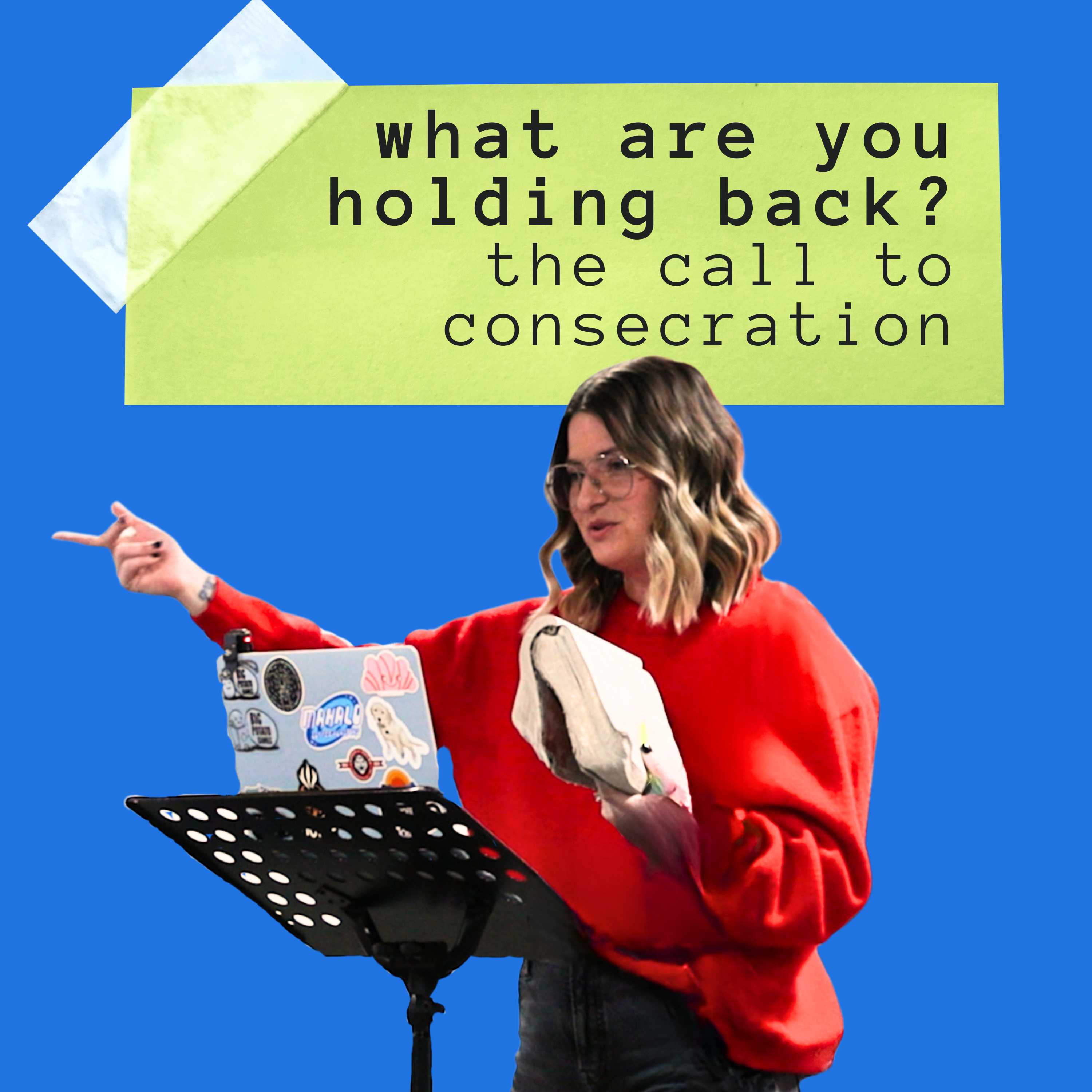 What Are You Holding Back? The Call to Consecration episode artwork