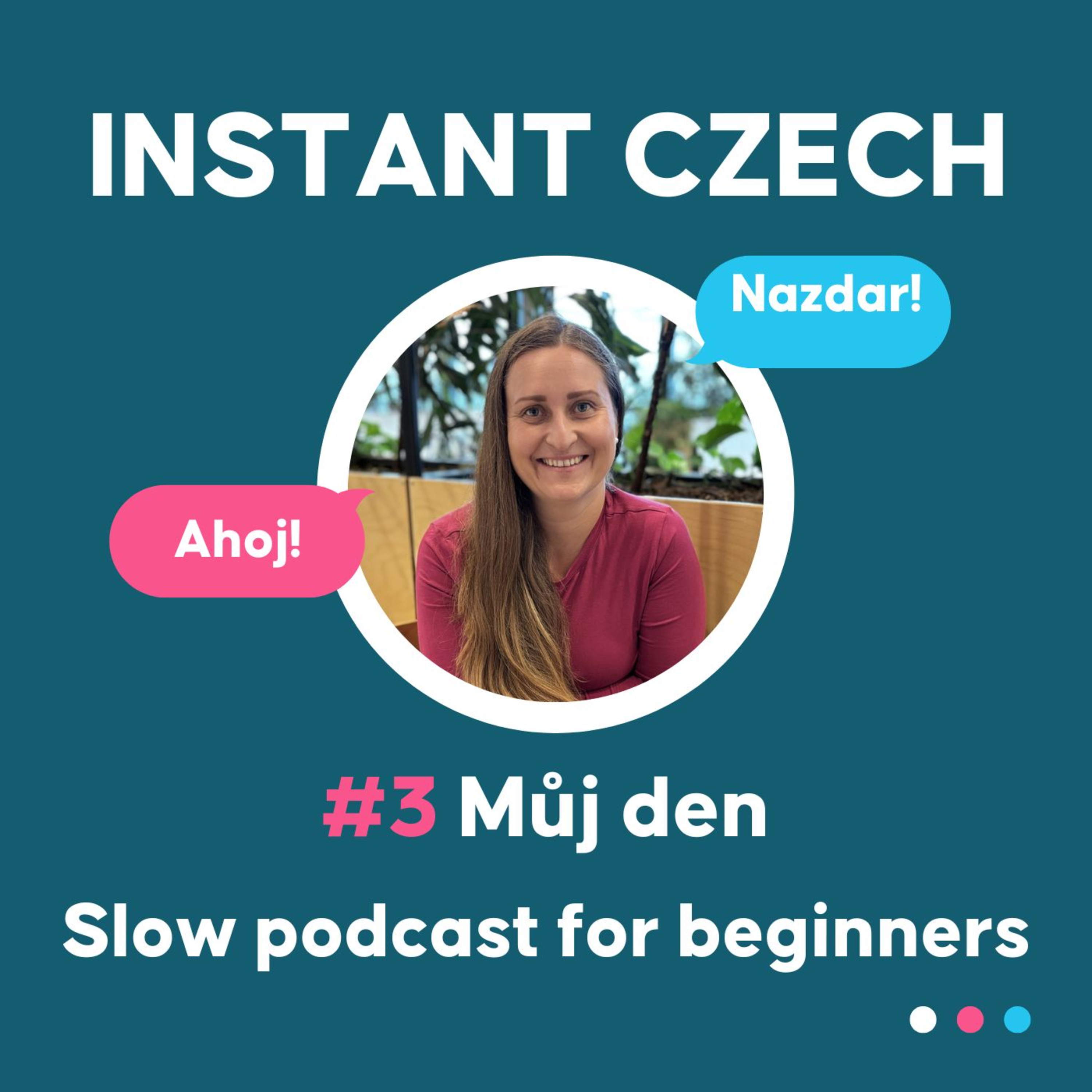 #3 Můj den | Beginner Czech Podcast episode artwork