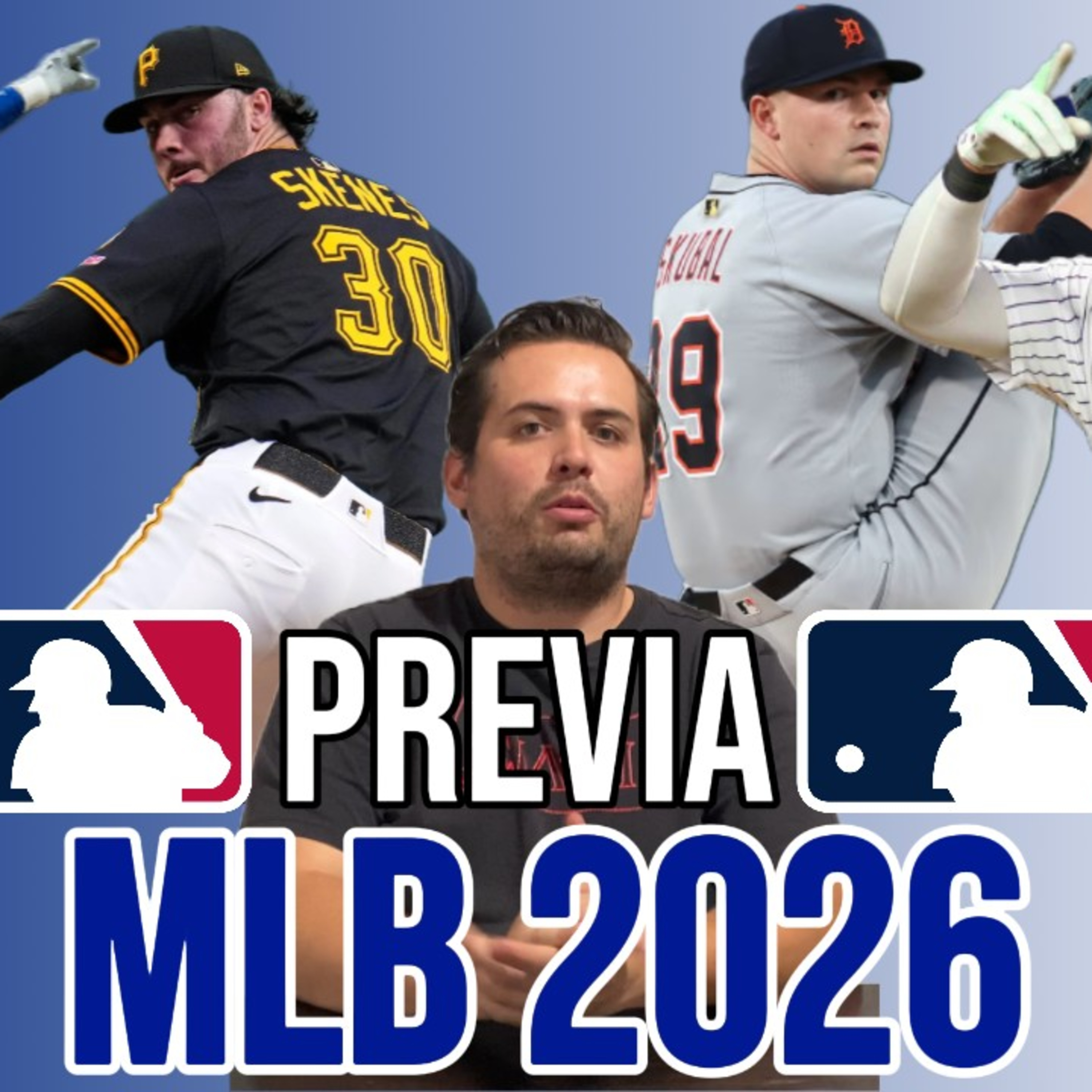 27-Previa MLB 2026 (Dodgers tricampeón, Skubal saldrá de Detroit, Skenes, Blue Jays) episode artwork