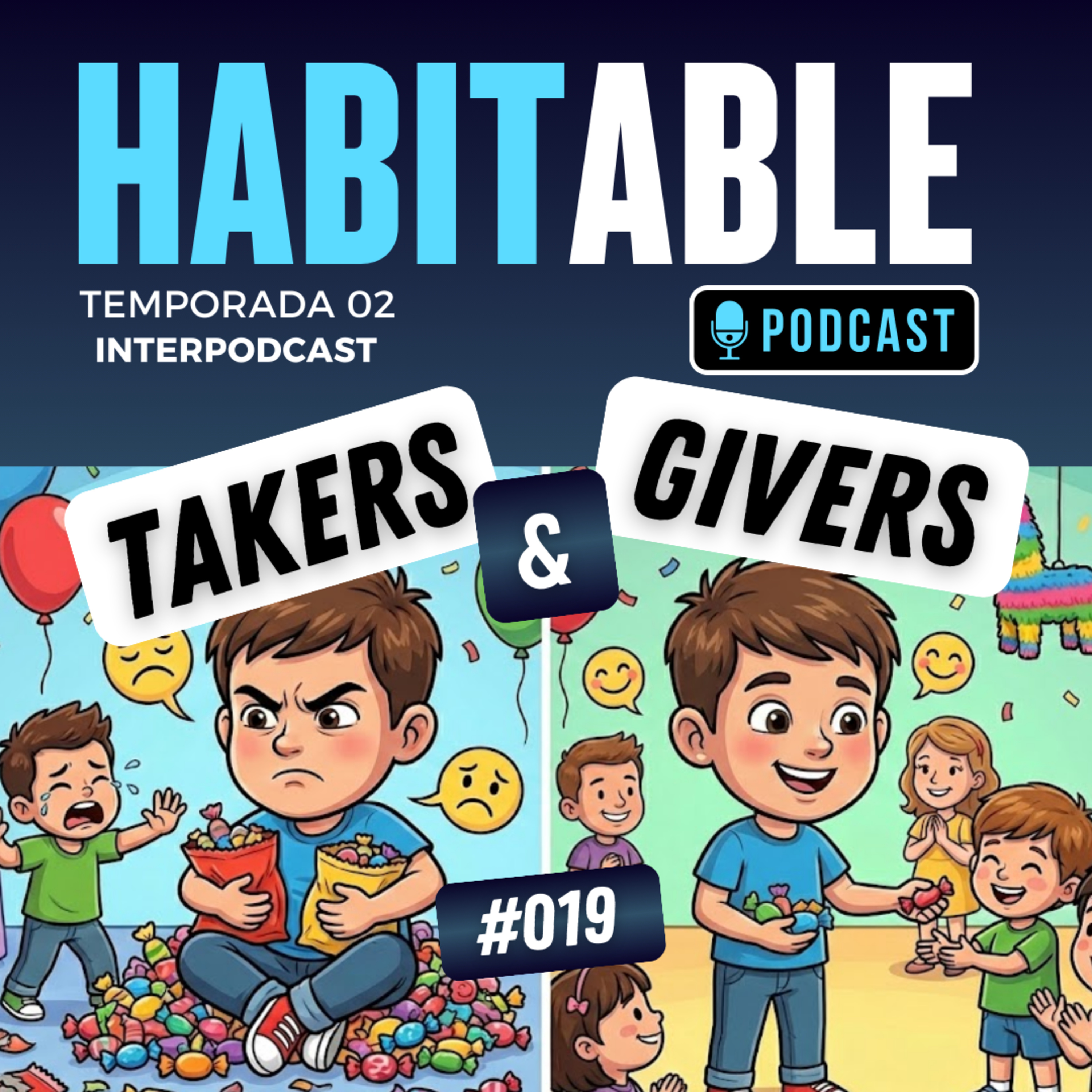 Takers & Givers #019 episode artwork