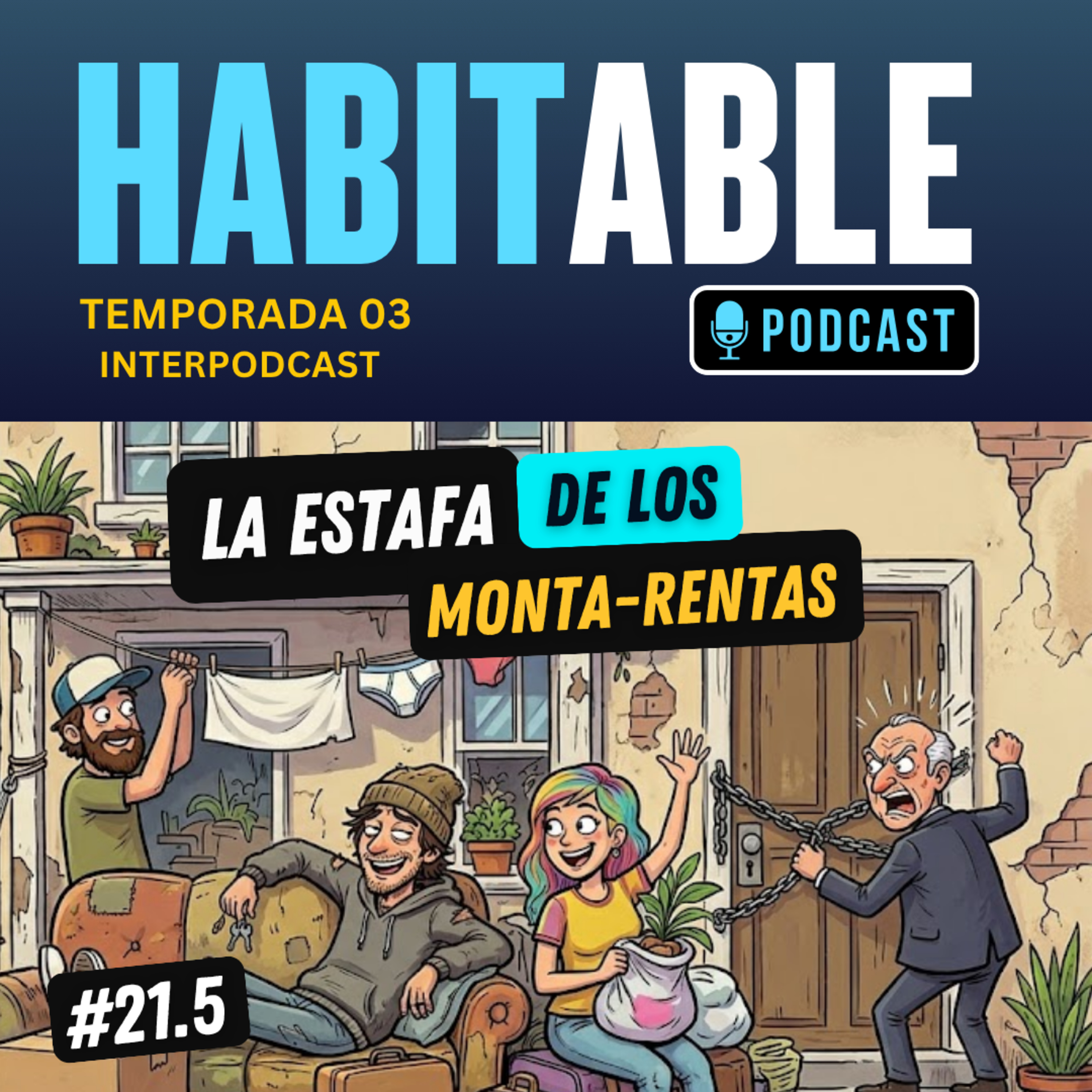 La Estafa de los MontaRentas #Interpodcast #HabitablePodcast episode artwork