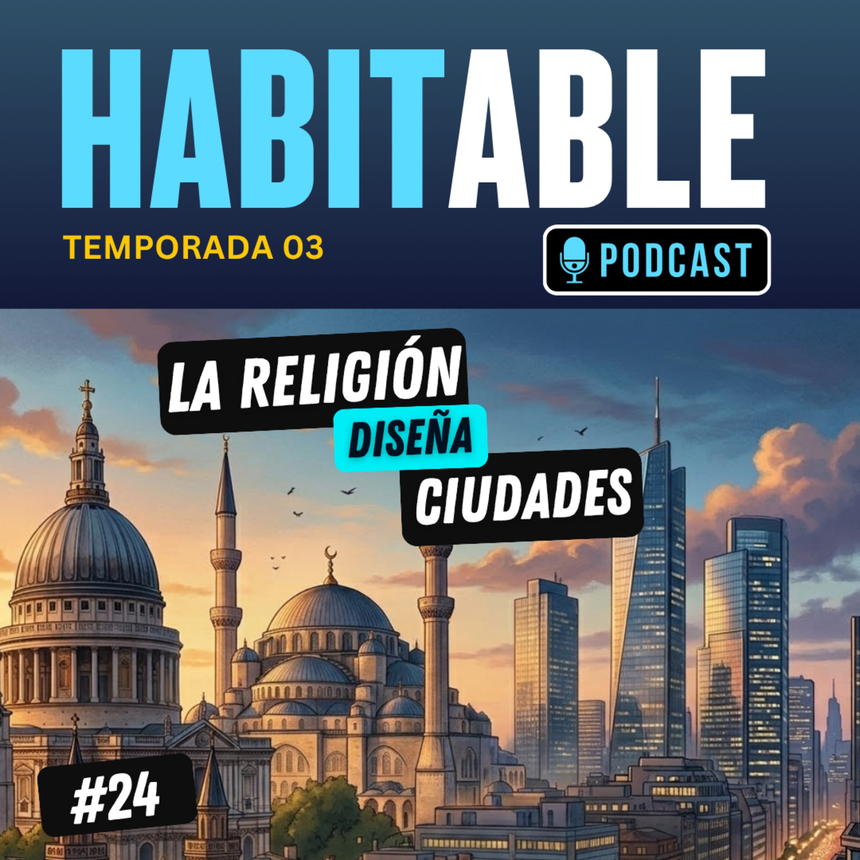 La Religión Diseña Ciudades episode artwork