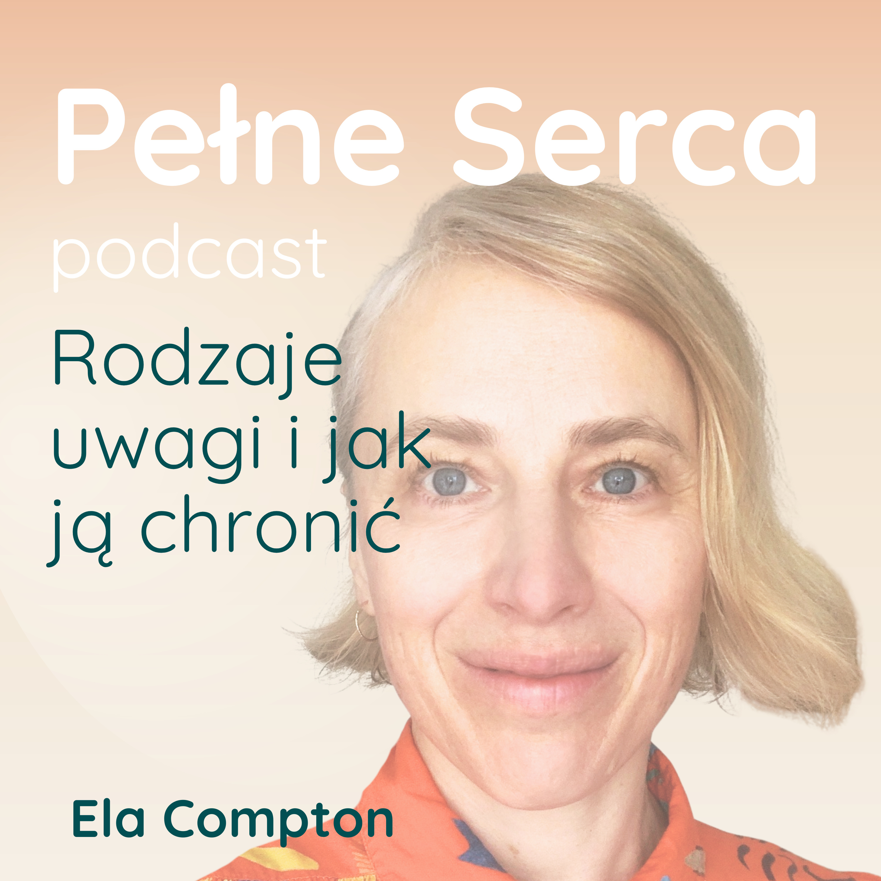 Rodzaje uwagi i jak ją chronić episode artwork