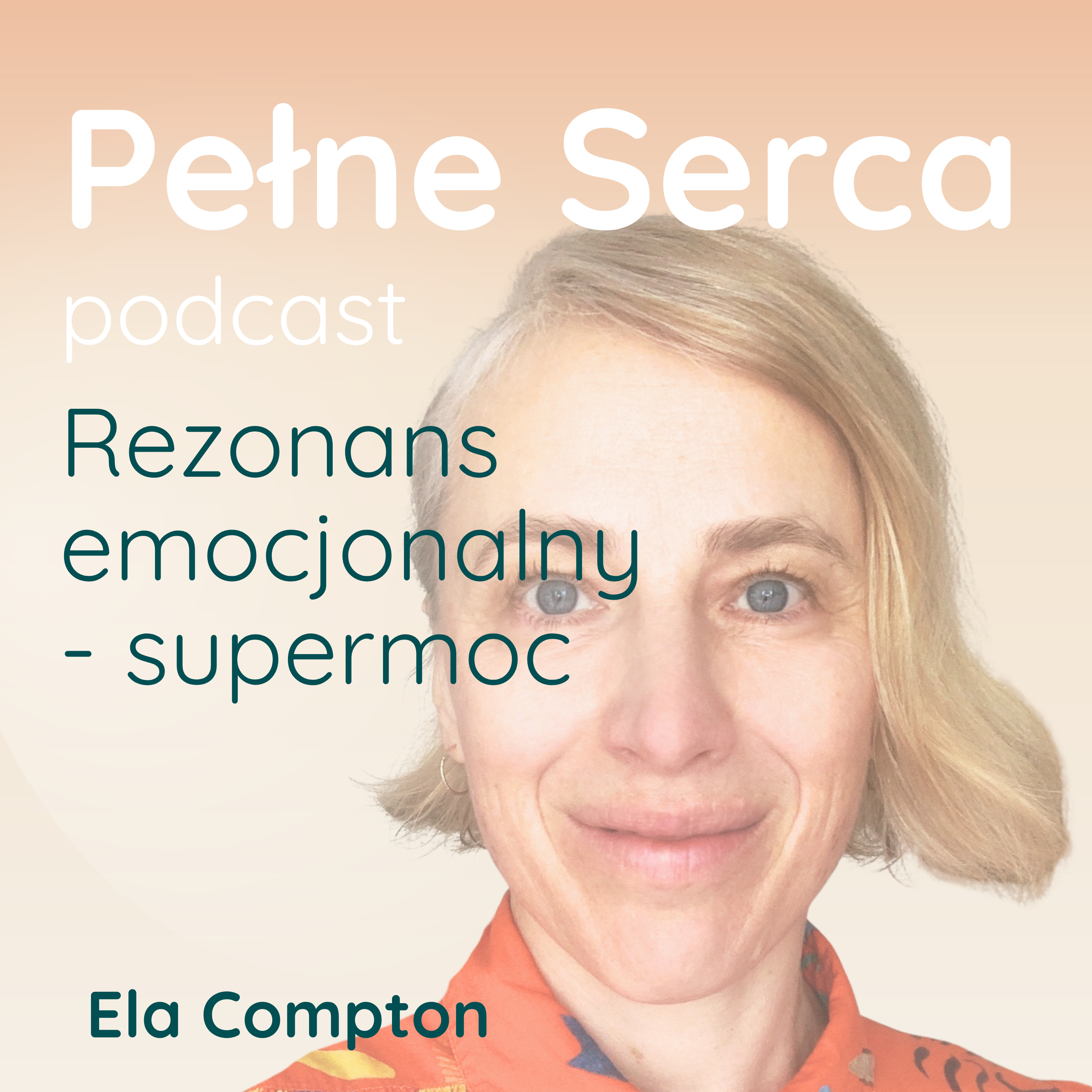Rezonans emocjonalny - nasza supermoc episode artwork