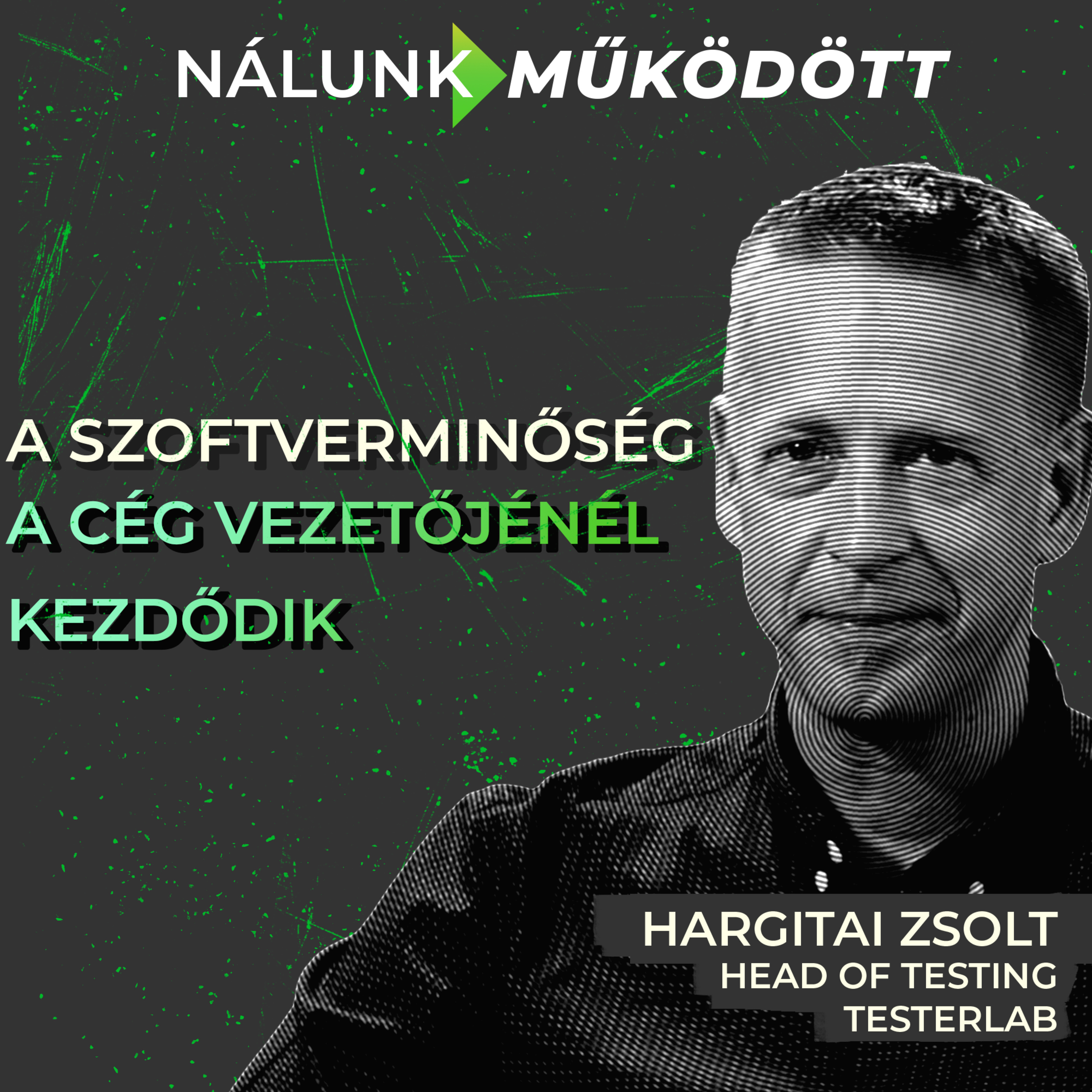 Miért pénzégetés a nem értek hozzá mentalitás? - Hargitai Zsolt, TesterLab episode artwork