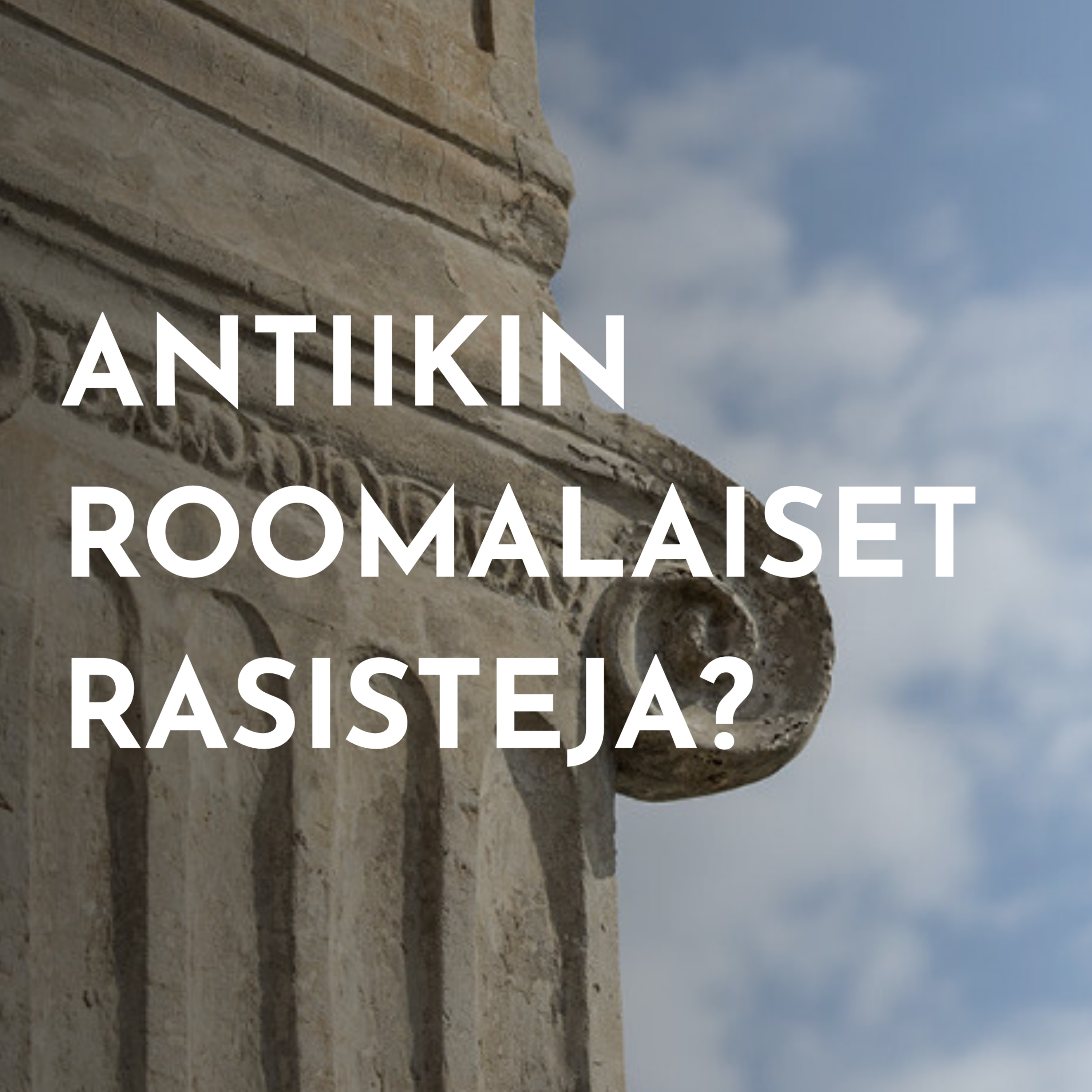 Rasismi ja etniset stereotypiat antiikissa episode artwork