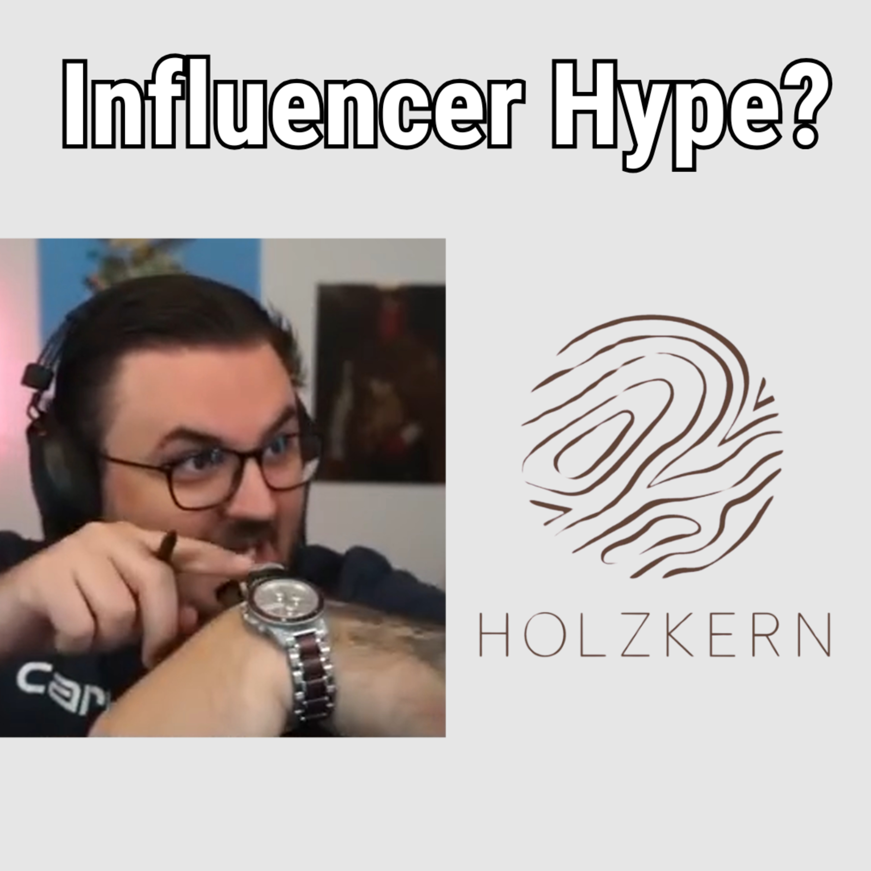 Holzkern: Wirklich nur Influencer-Hype!?