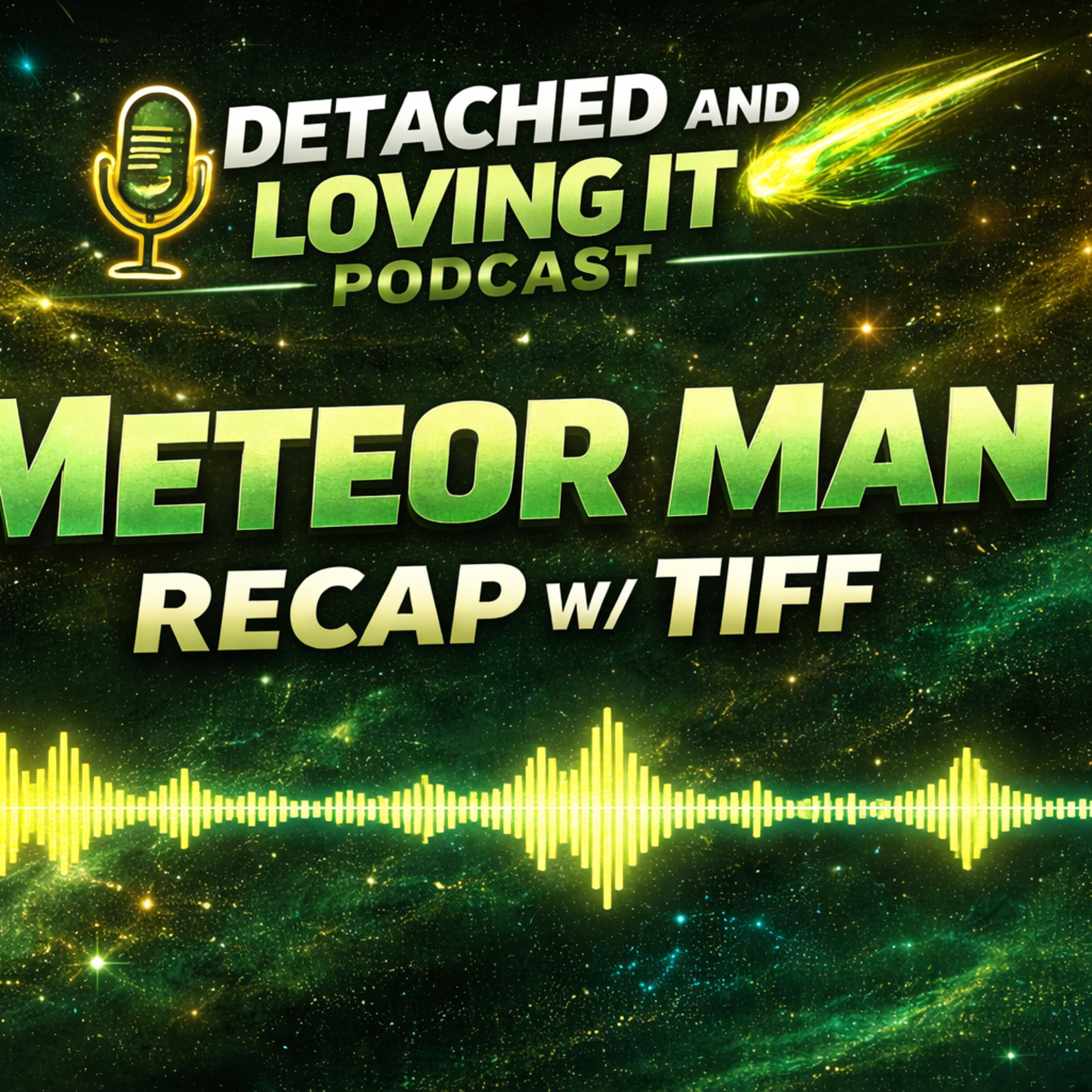 Meteor Man (1993) Recap w/ Tiff