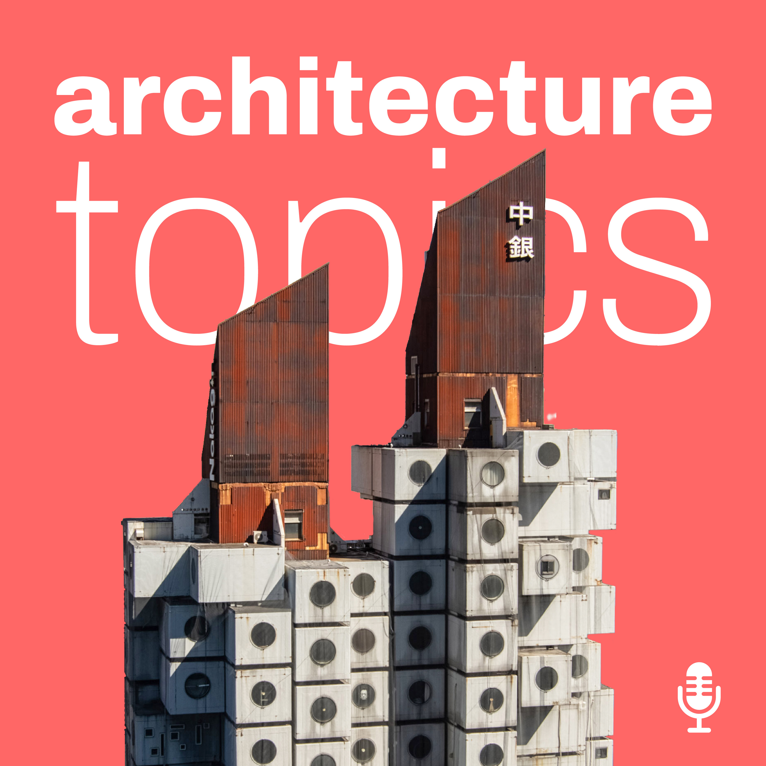 Architecture Topics