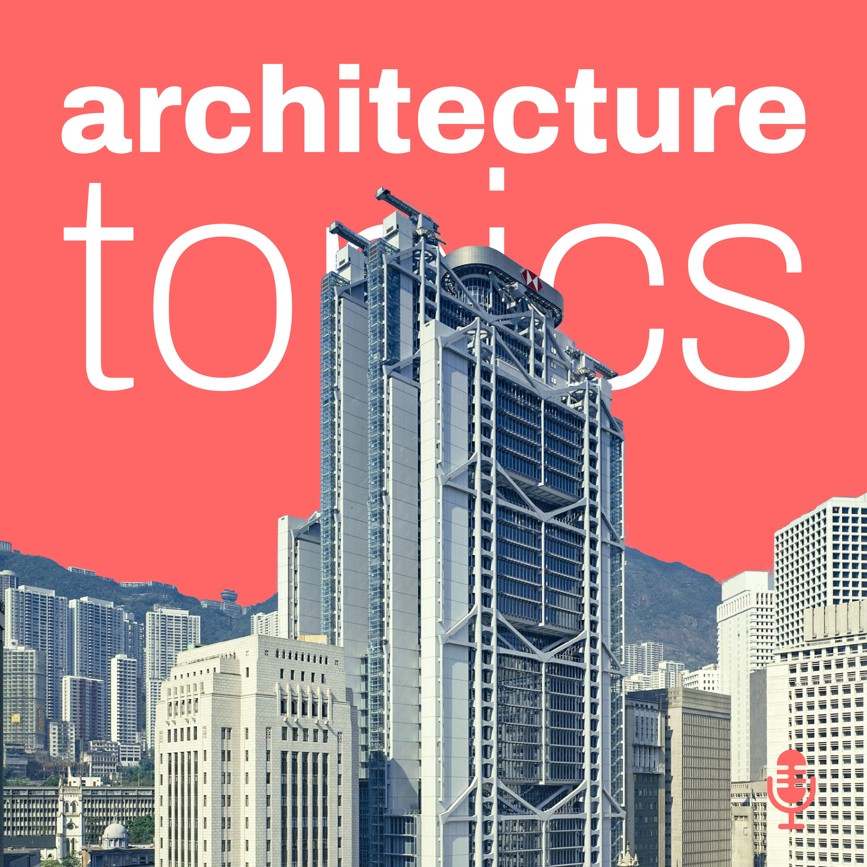 HSBC Main Building – Designing the Most Expensive Building of the 80s