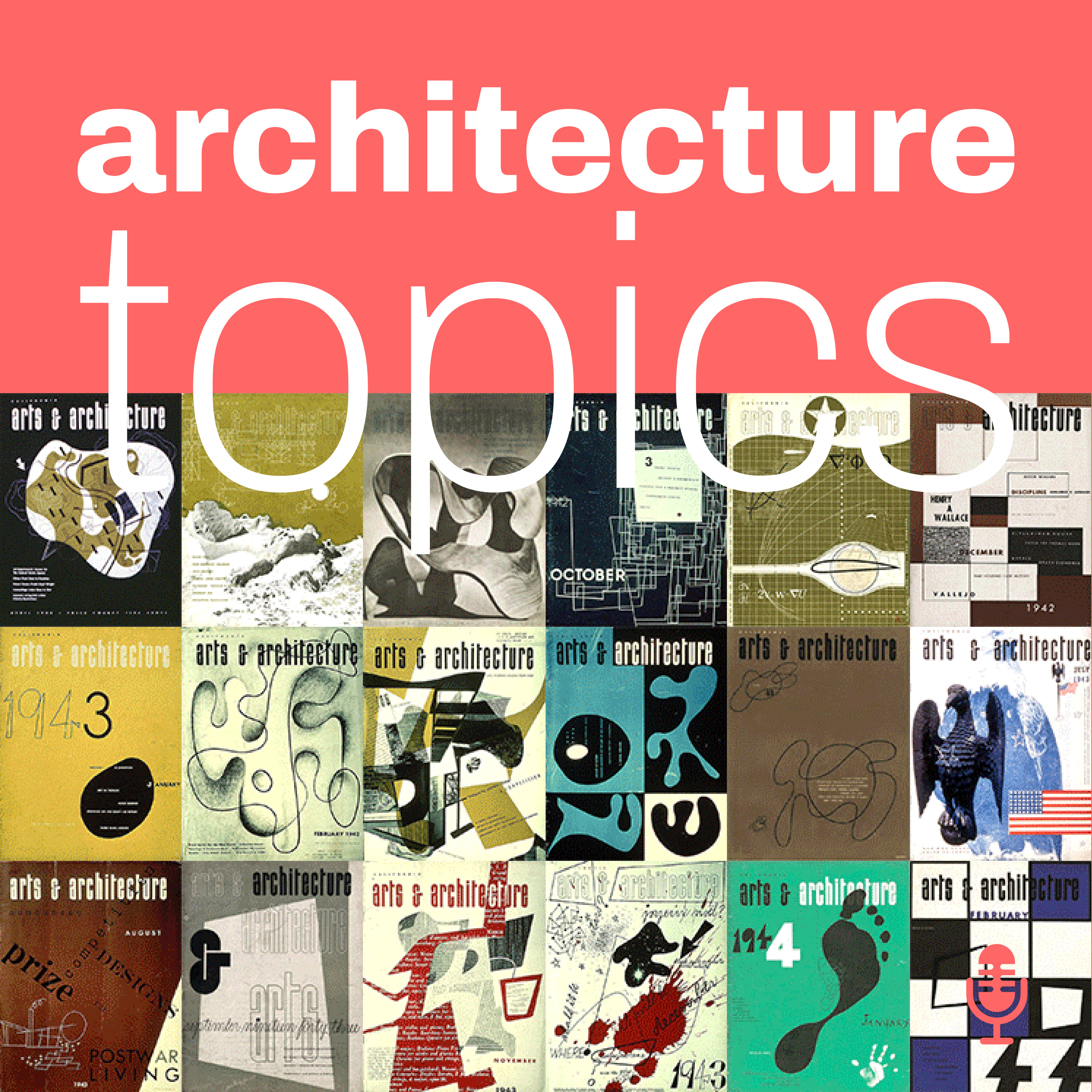 The Case Study Houses - Inventing the Modern Home