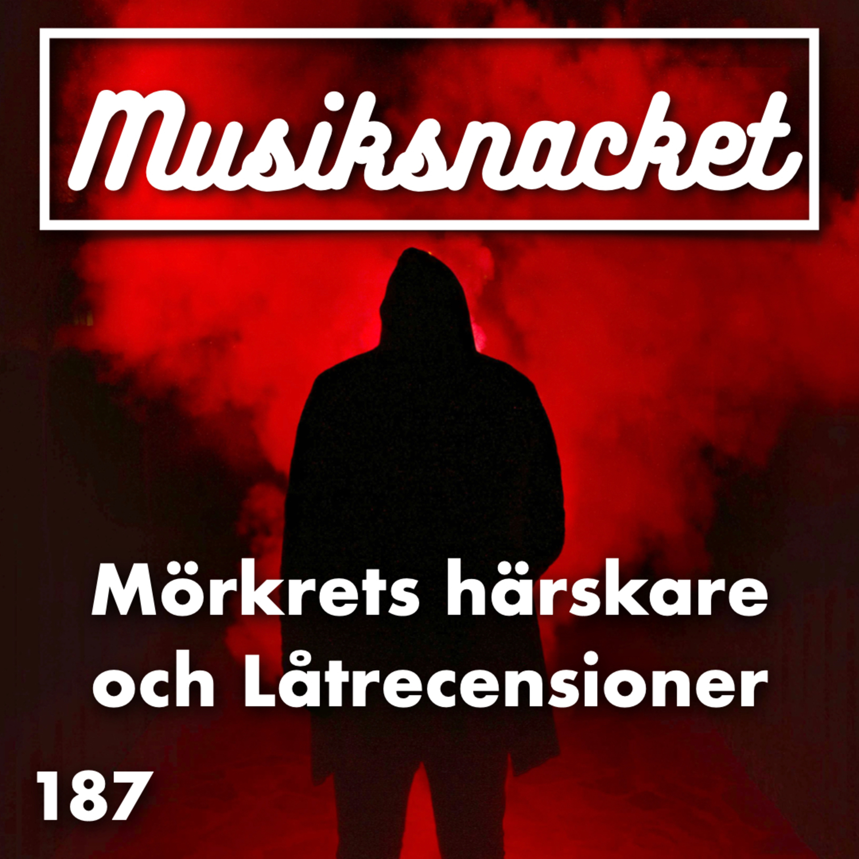 187. Mörkrets härskare och Låtrecensioner