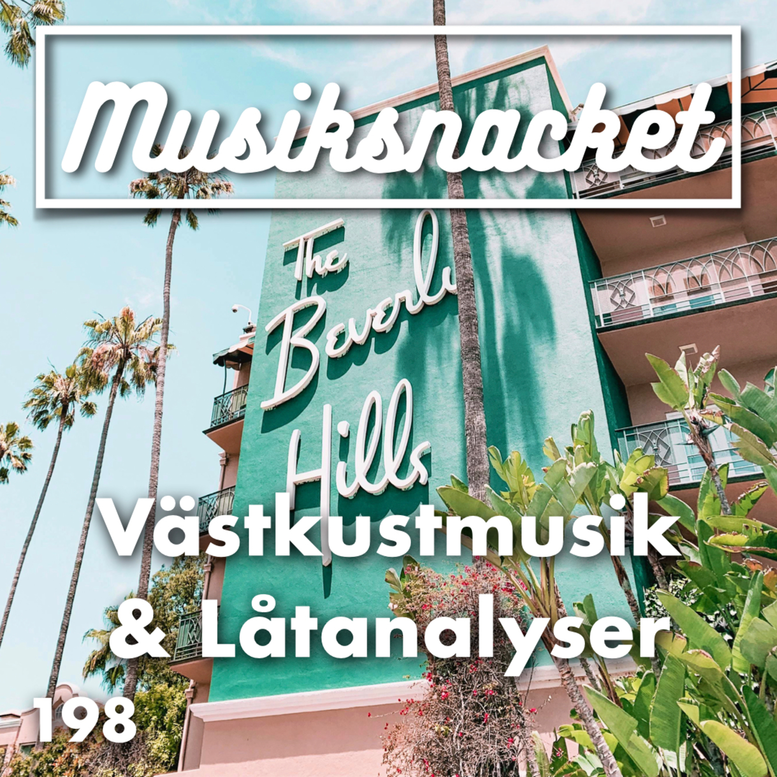 198. Västkustmusik & Låtanalyser