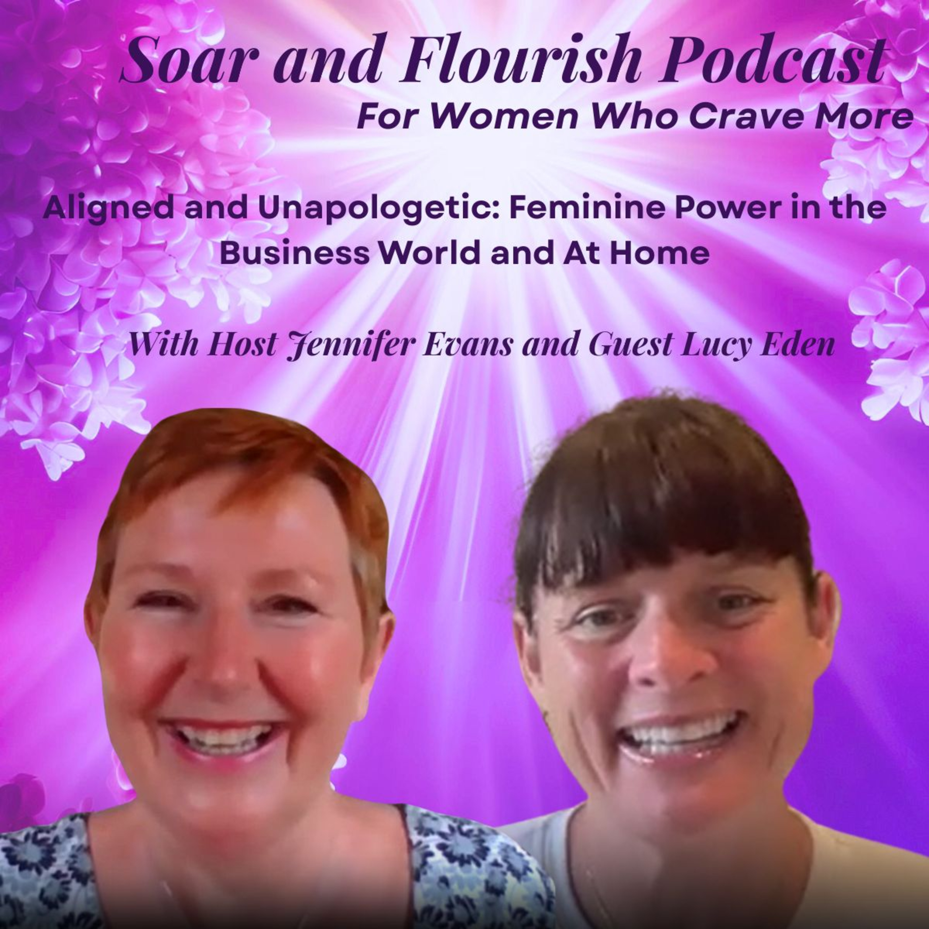 Soar and Flourish - For Women Who Crave More