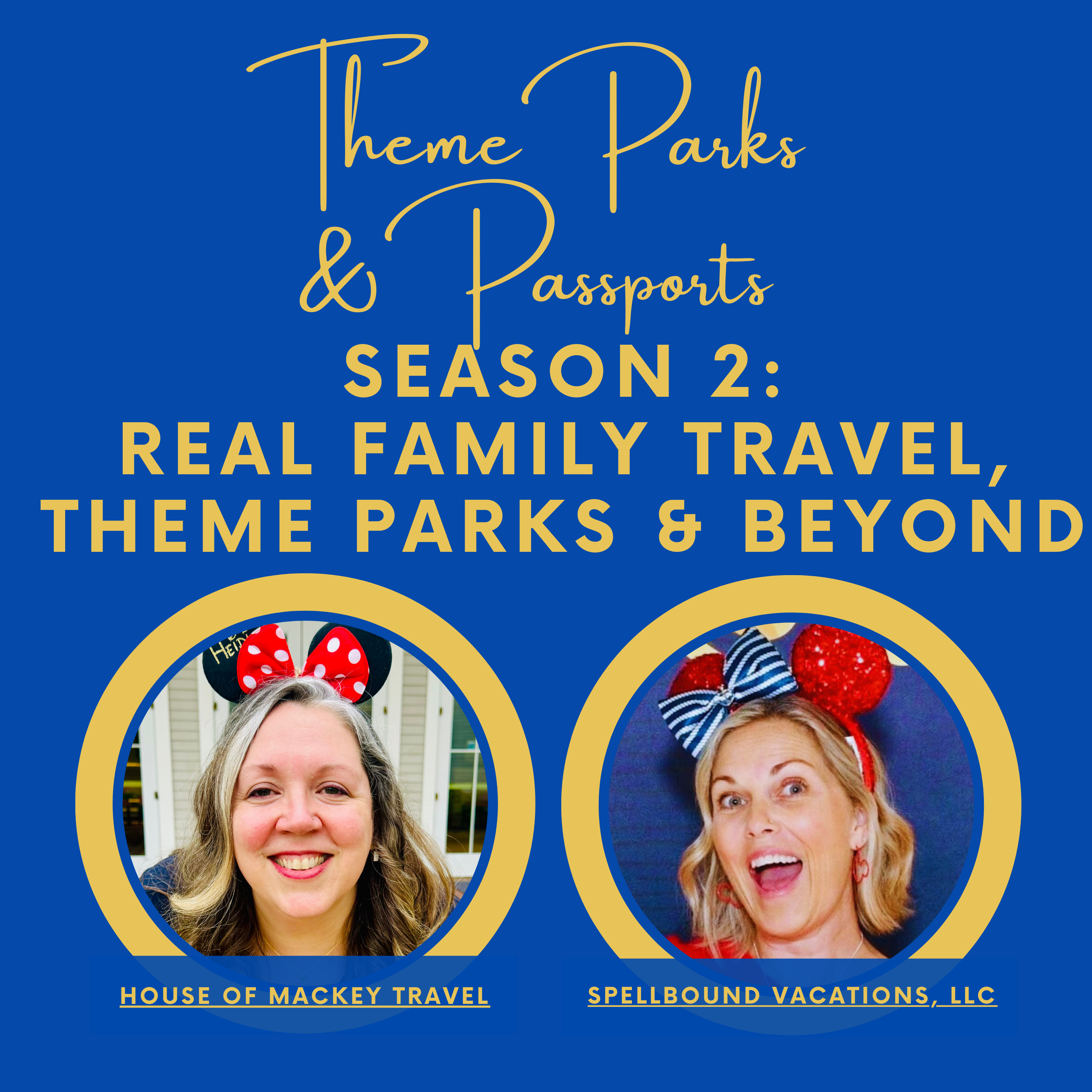Welcome to Season 2: Real Family Travel, Theme Parks & Beyond