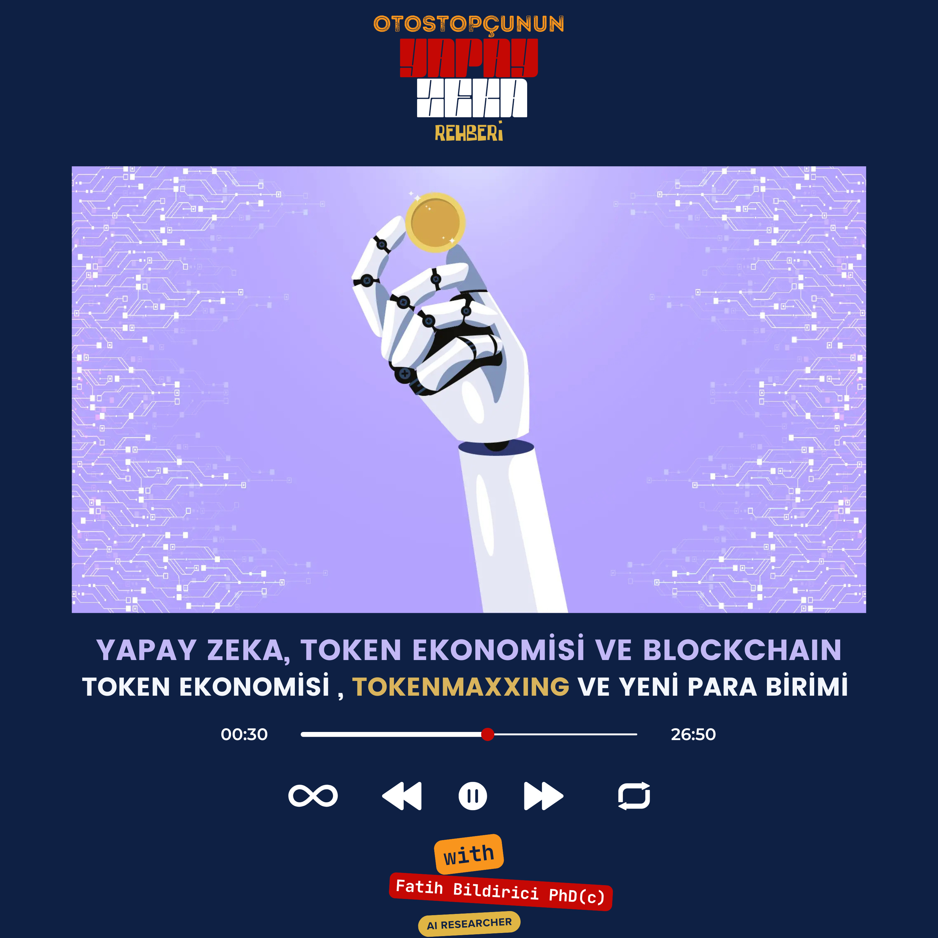 Yapay Zeka ve Token Ekonomisi, Yeni Yapay Zeka ve Blockhain Ekonomisi Neye Benziyor? episode artwork