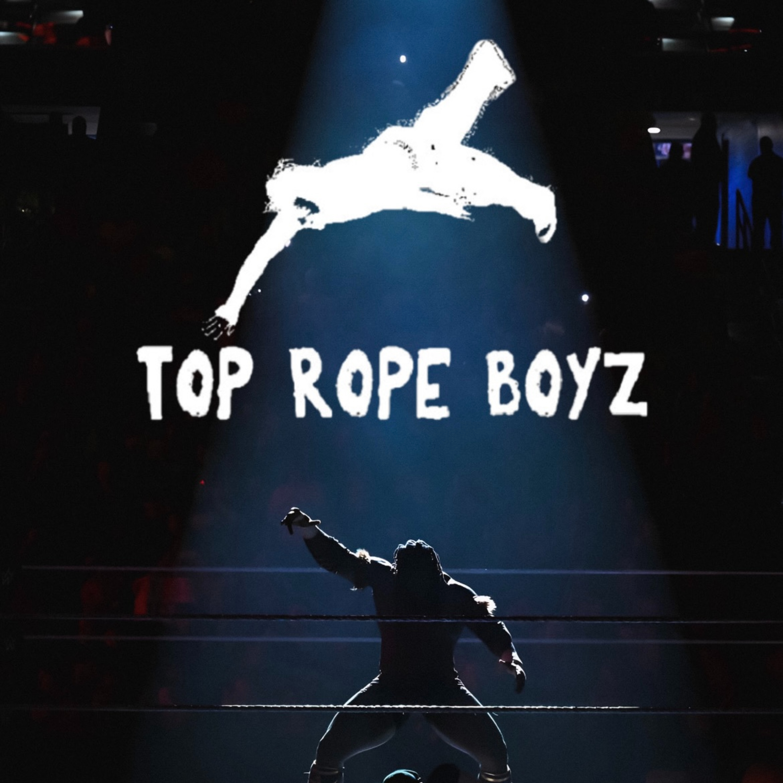 Collision in The Rumble | Top Rope Boyz - Episode 32 episode artwork