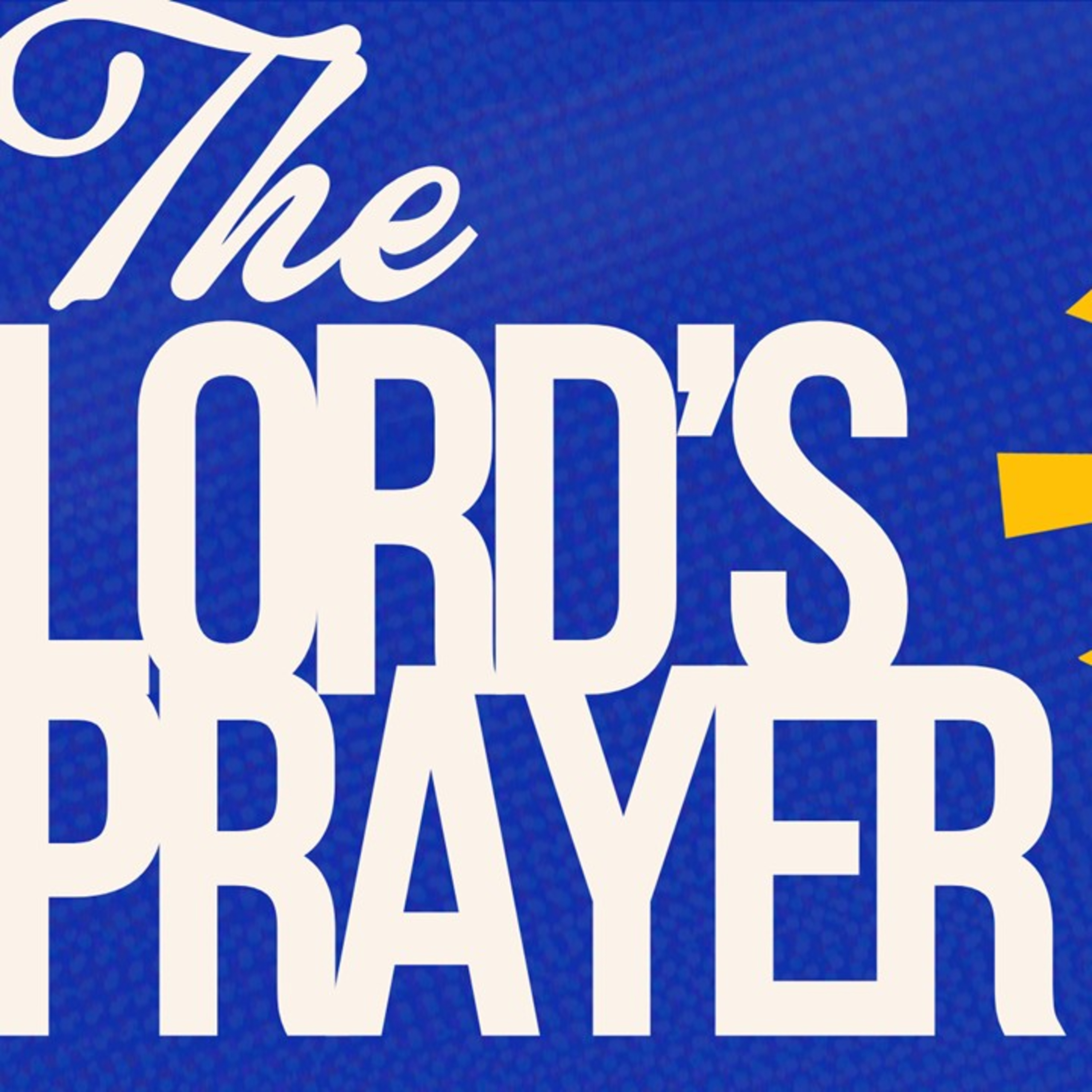 The Lord's Prayer Week 1 | Stephanus Elia episode artwork